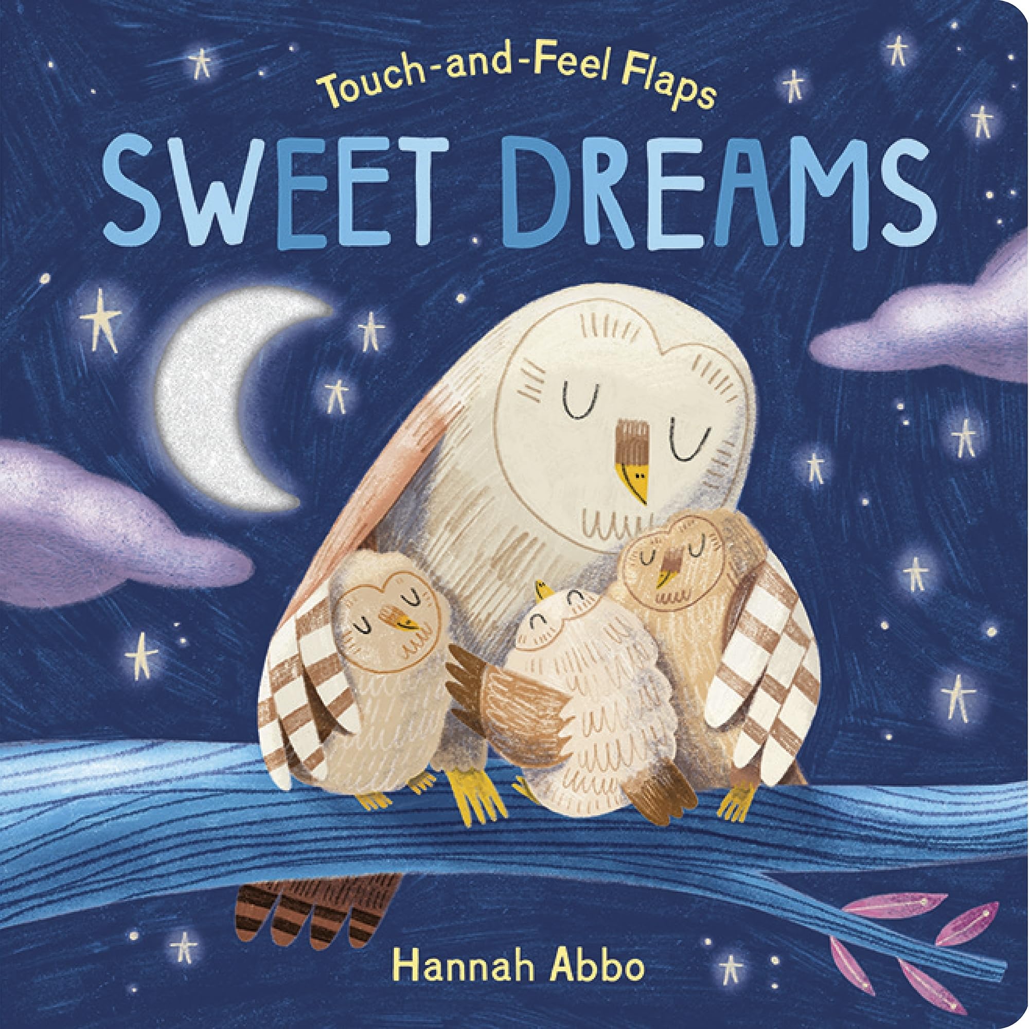 Touch-and-Feel Flaps: Sweet Dreams (Funtime Felt)