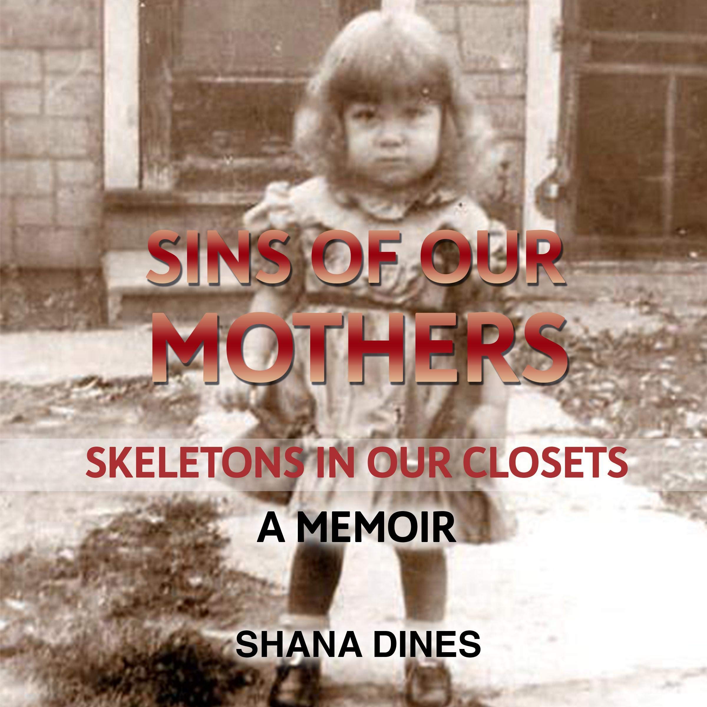 Cover art for Sins of Our Mothers: Skeletons in Our Closets