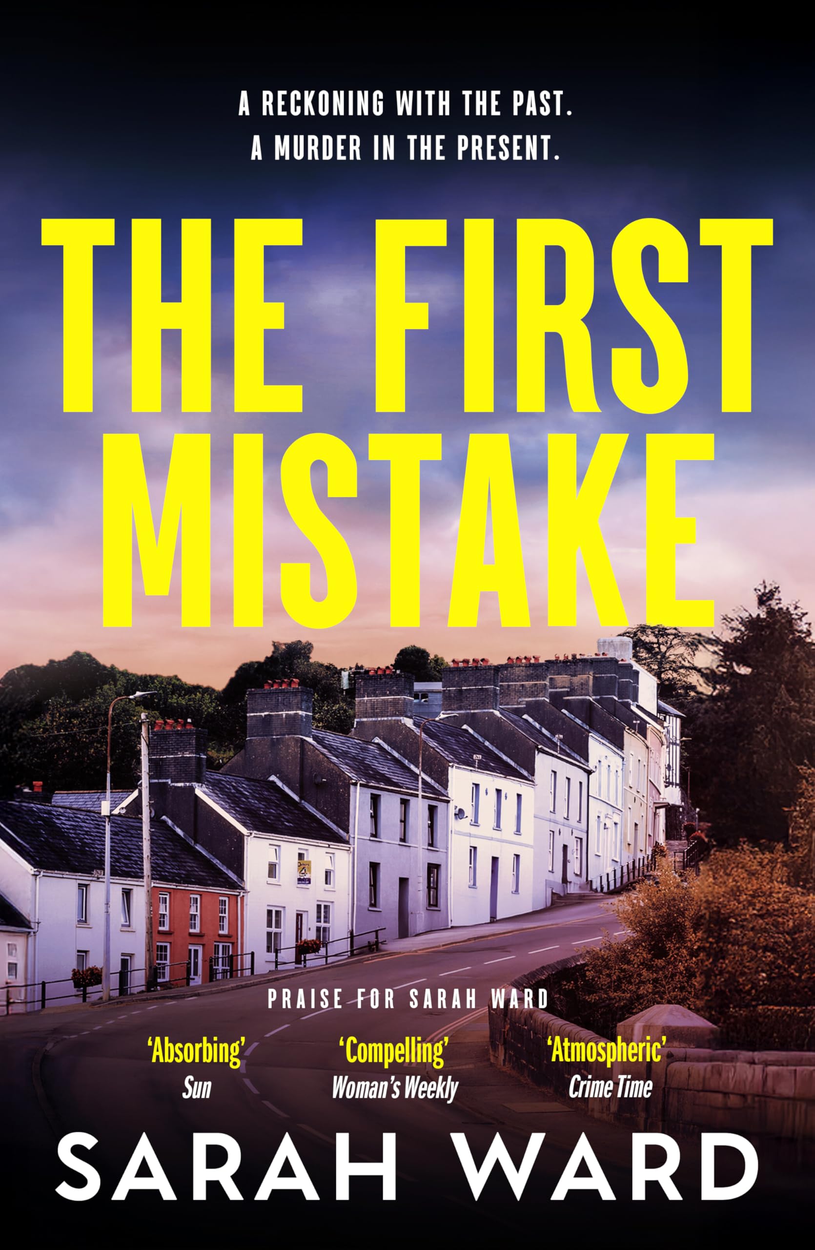 The First Mistake: A dark and gripping Welsh crime drama (Mallory Dawson Crime Thriller, 5)
