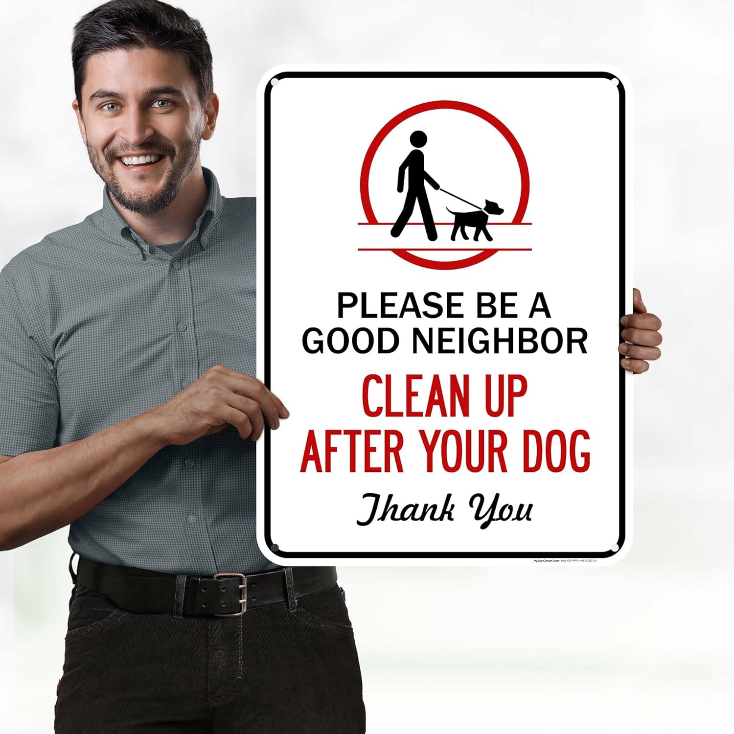 Please Be A Good Neighbor Clean Up After Your Dog Thank You Sign, 18x24 Inches, 55 mil thick HDPS (high density polystyrene), Made in USA by My Sign Center