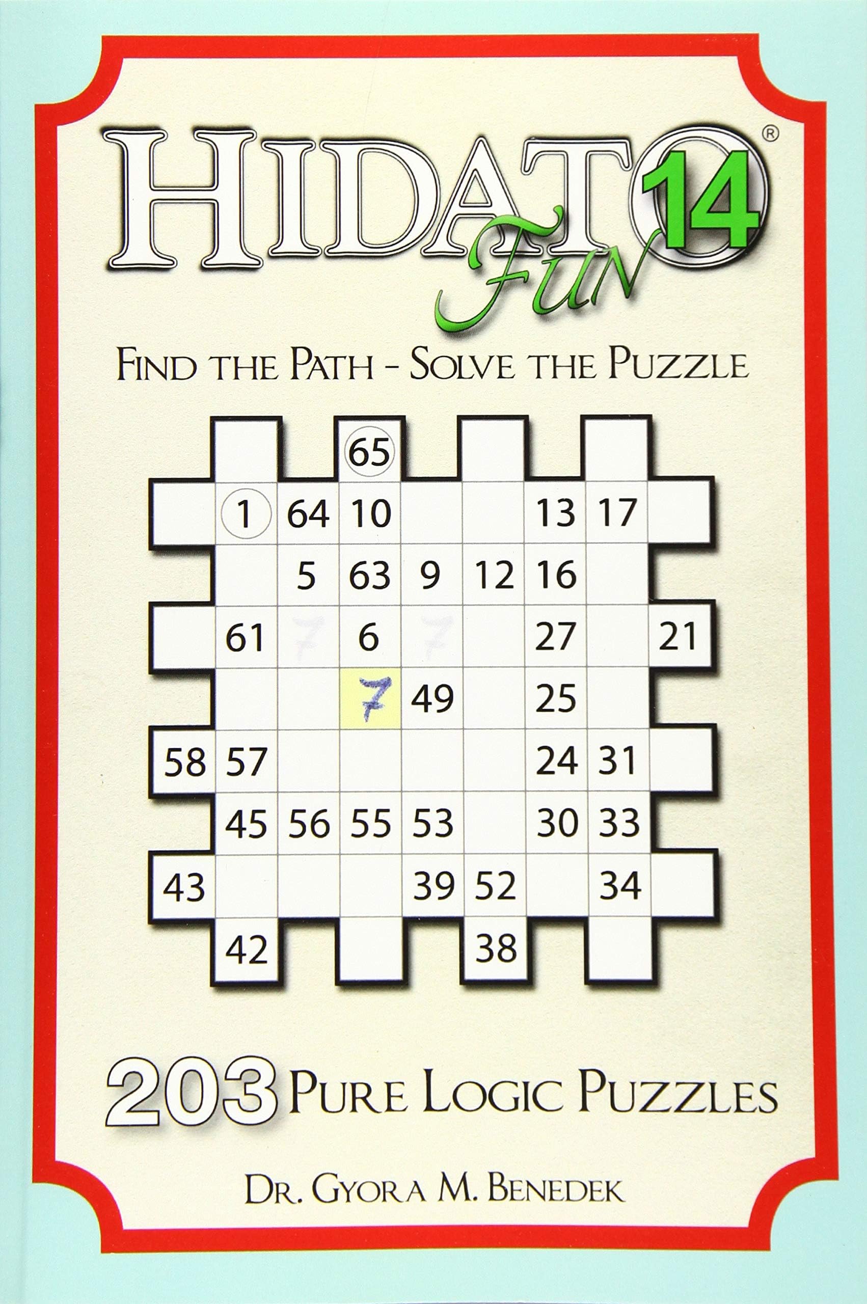 Hidato fun 14: 203 New Logic Puzzles: Volume 14