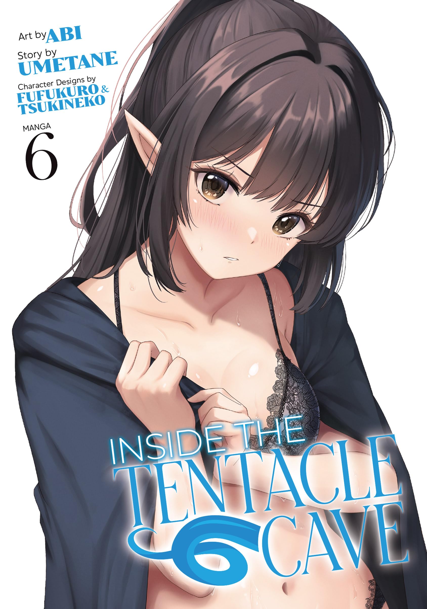 Inside the Tentacle Cave (Manga) Vol. 6
