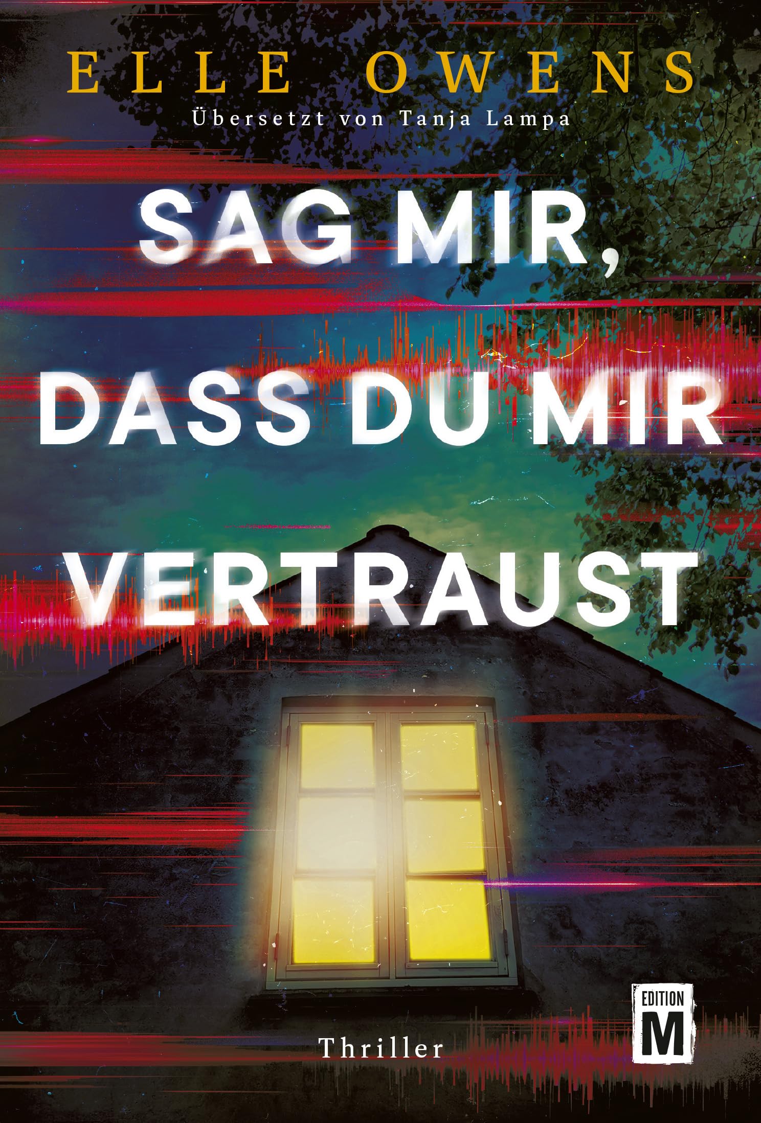 Sag mir, dass du mir vertraust