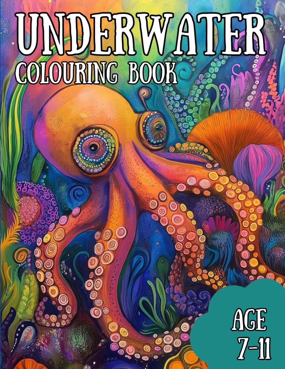 Underwater Colouring Book: Explore, Colour, and Dive into a World of Ocean Adventures!