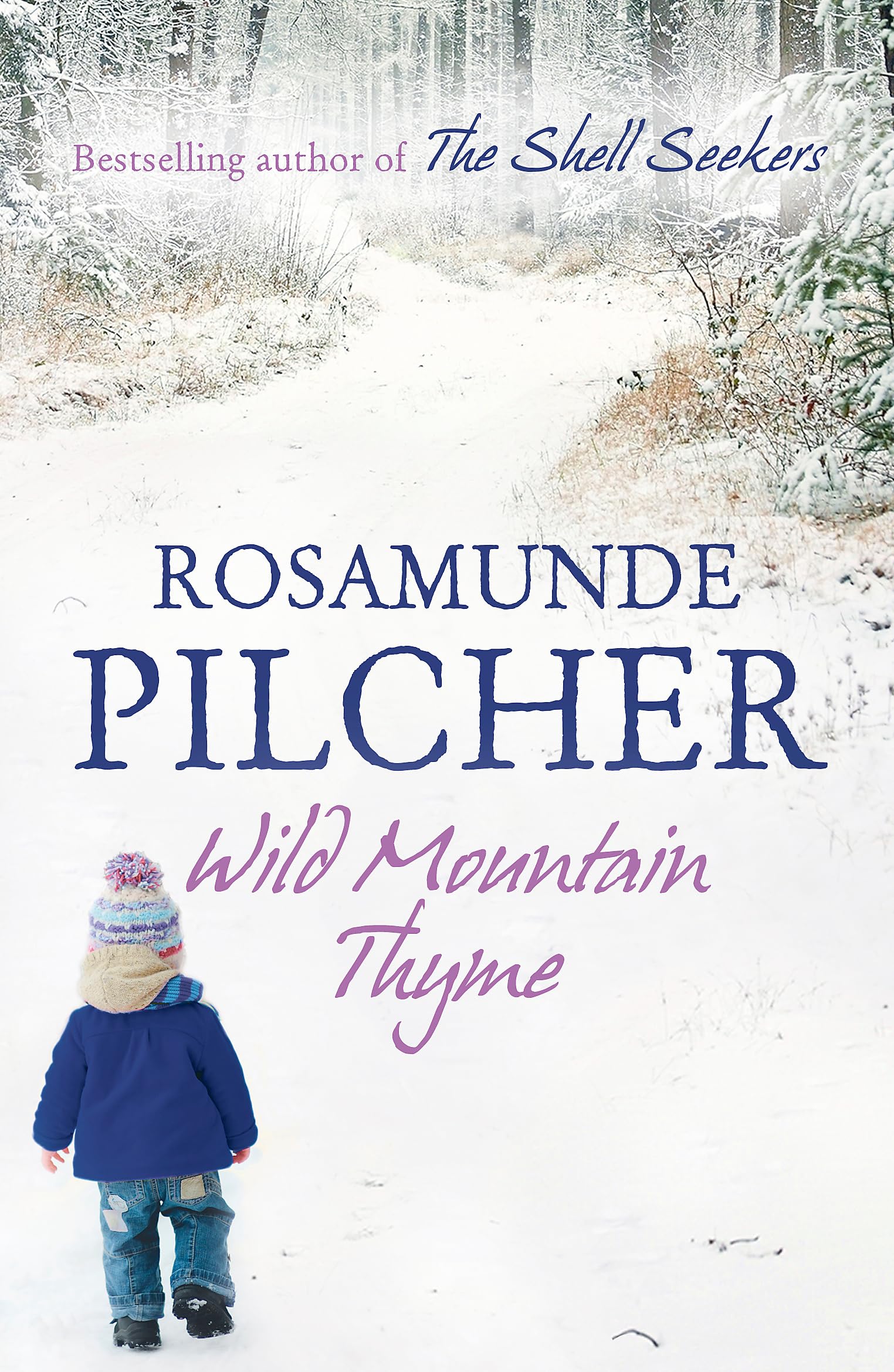 Wild Mountain Thyme Paperback – International Edition, 14 March 2013