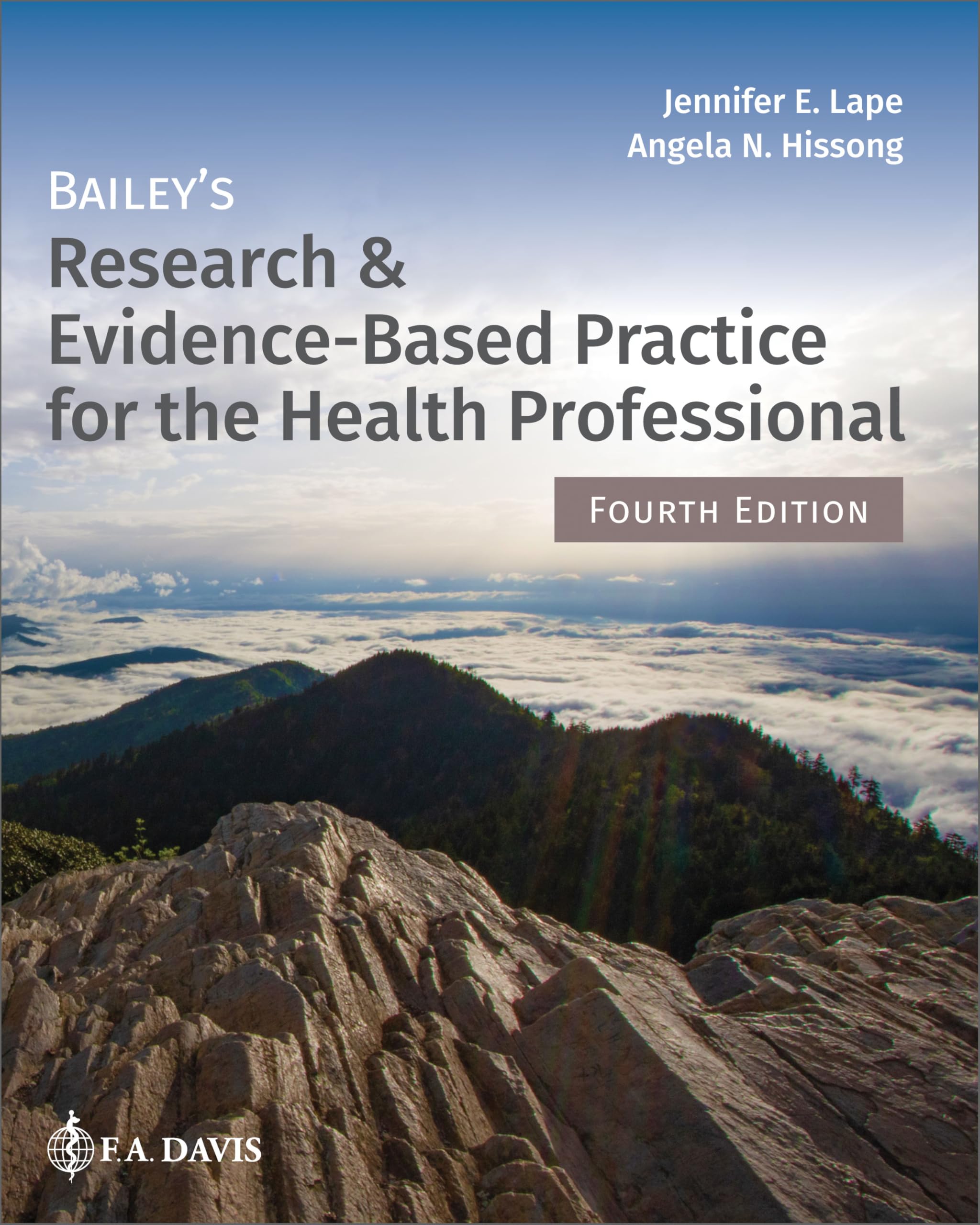 Bailey's Research and Evidence-Based Practice f. Otr/L, Otr/L, Cmmt,**