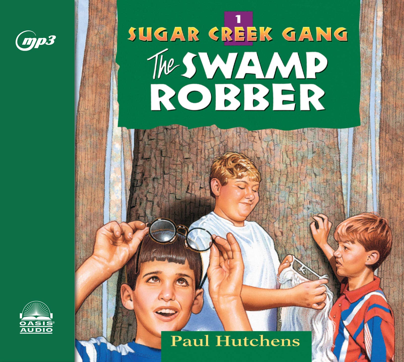 The Swamp Robber (Volume 1) (Sugar Creek Gang