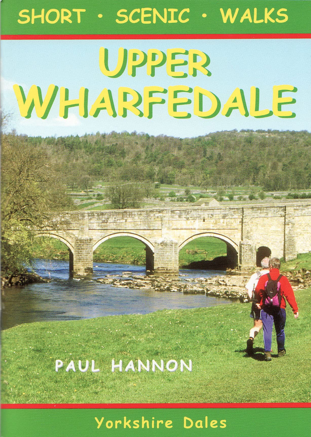 Upper Wharfedale: Short Scenic Walks: No. 2 (Pocket Walks)