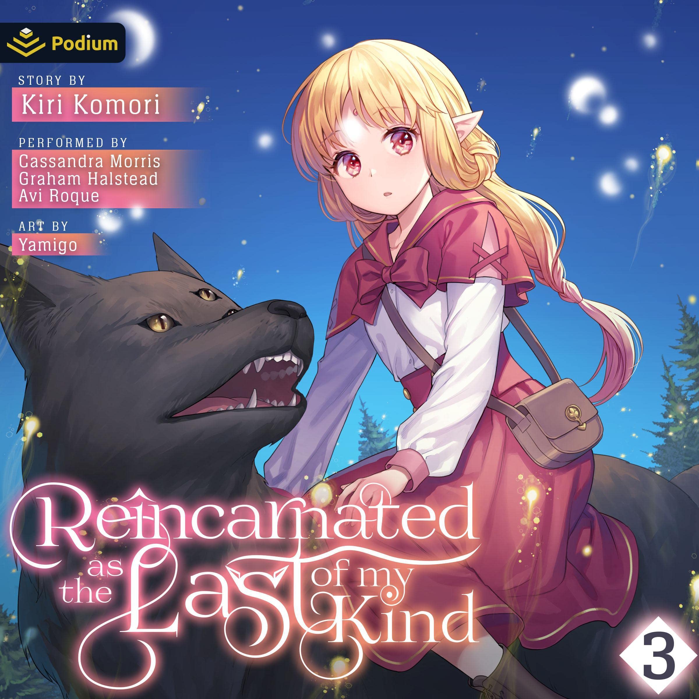 Reincarnated as the Last of My Kind: Volume 3