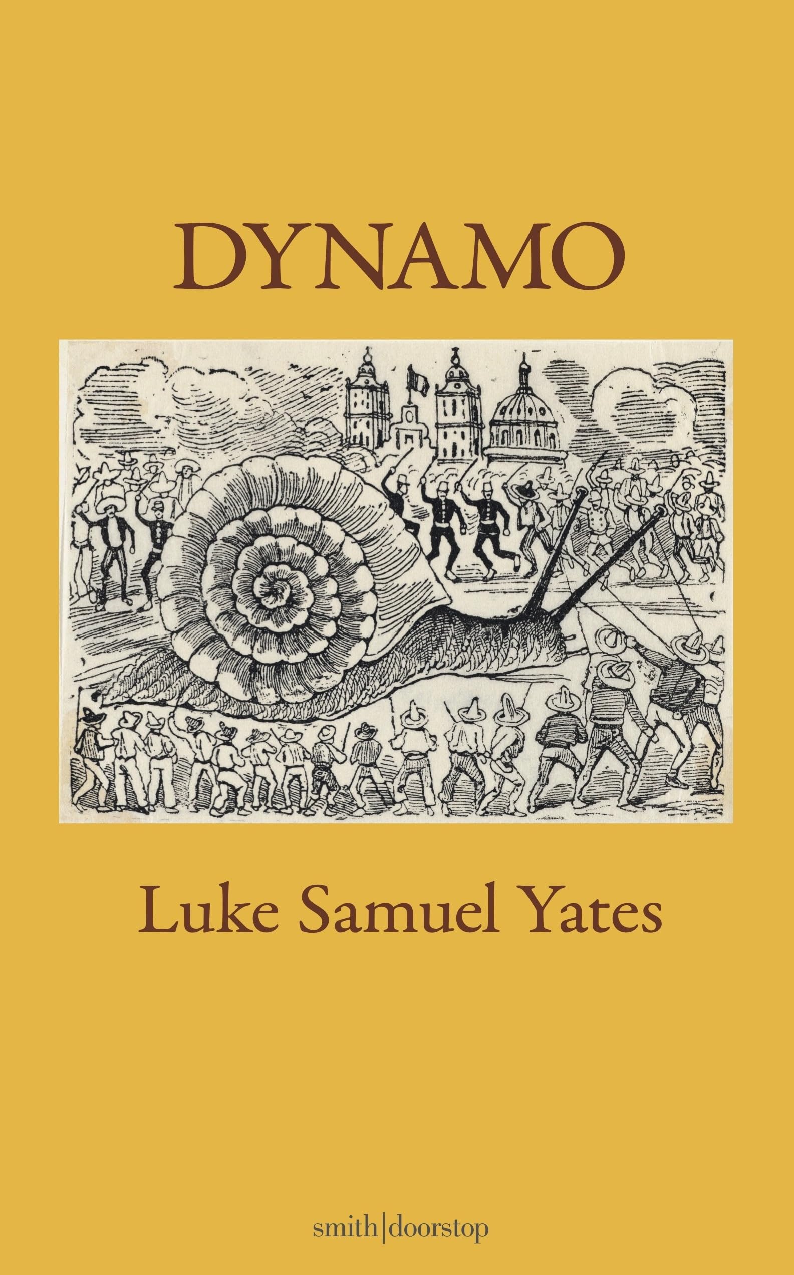 Dynamo by Luke Samuel Yates PAPERBACK 9781914914430