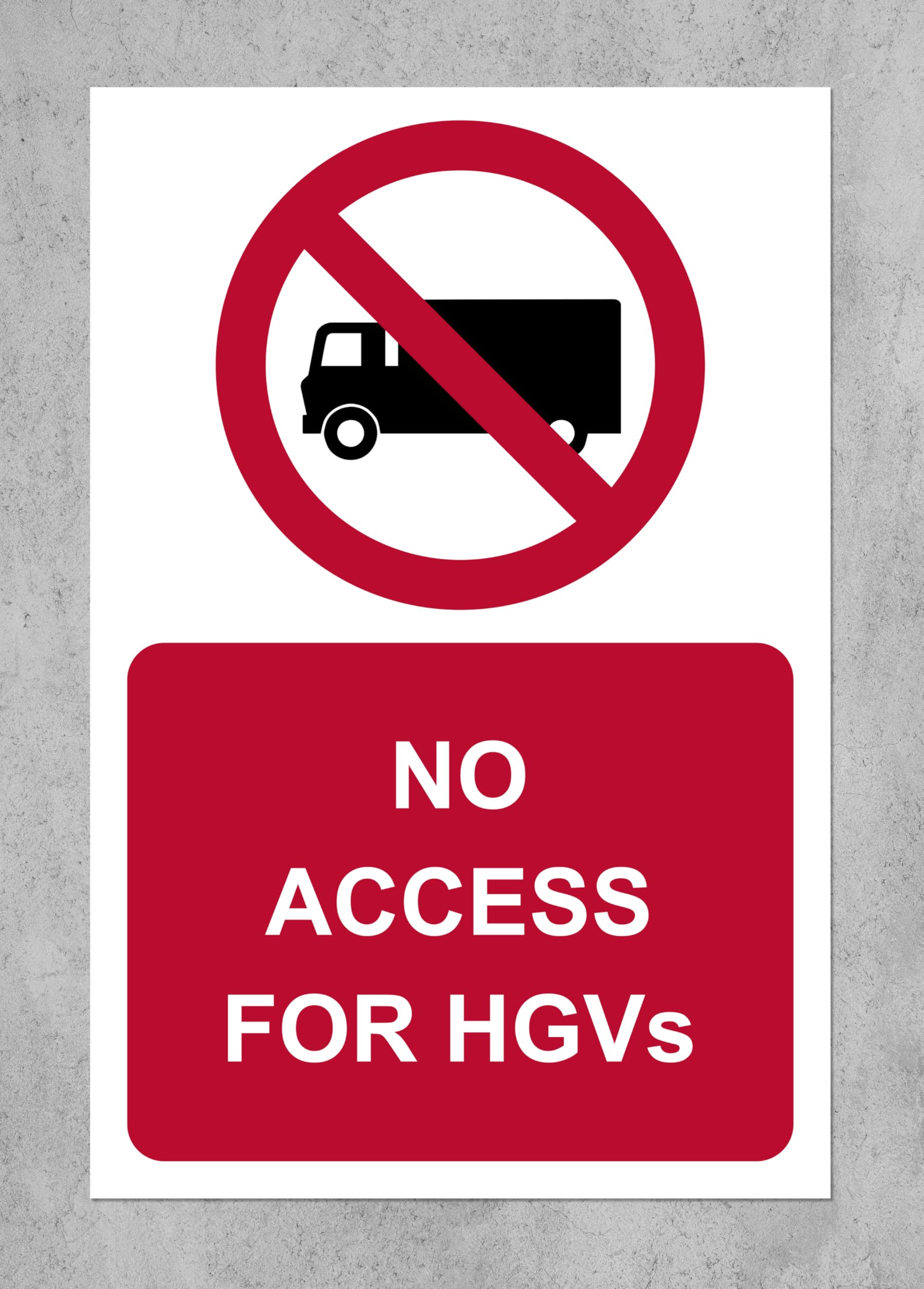 No access for HGVs safety sign - 3mm Aluminium sign (200mm x 150mm)