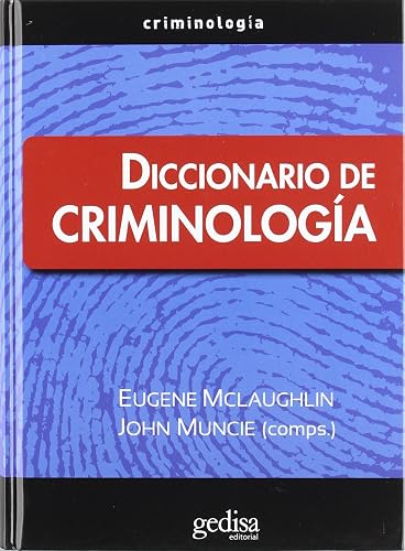 Diccionario de Criminología (Serie Criminología)