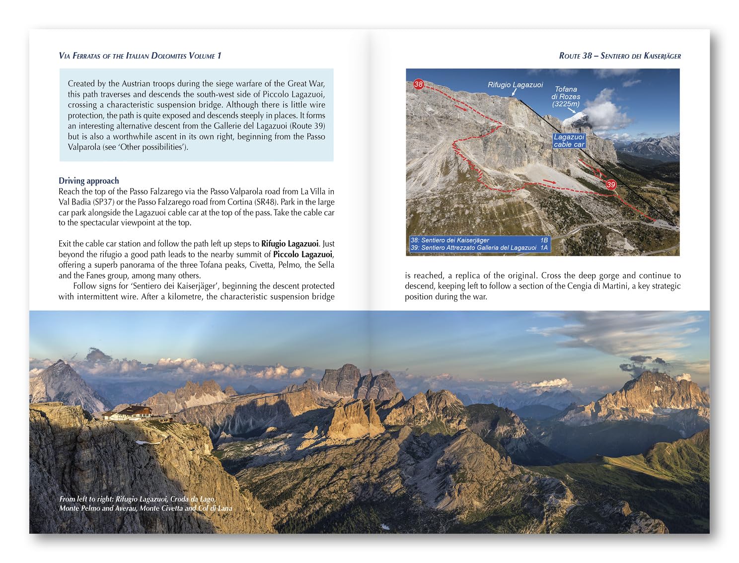 Via Ferratas of the Italian Dolomites: Vol 1: 75 Routes-North, Central and East Ranges