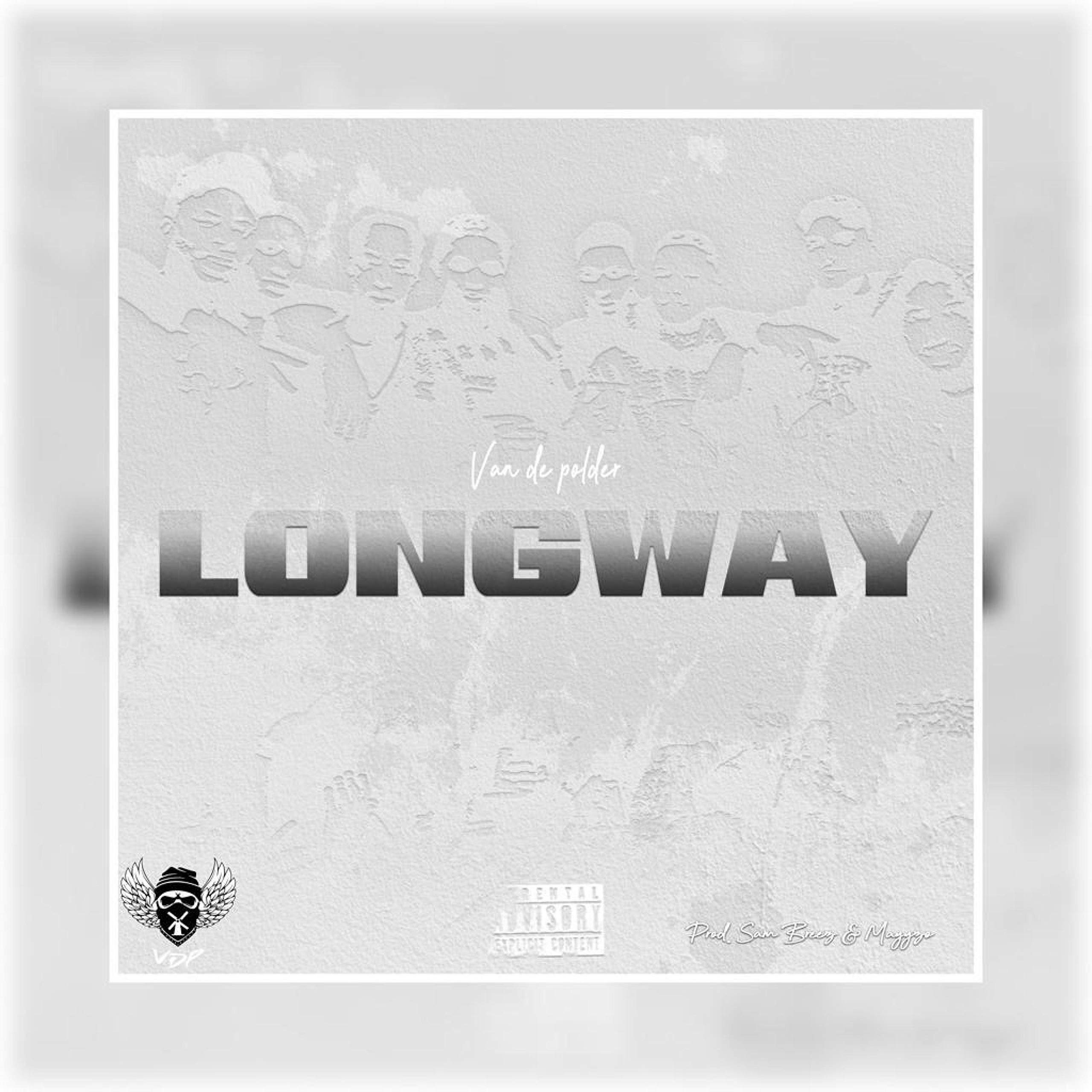 Longway [Explicit]