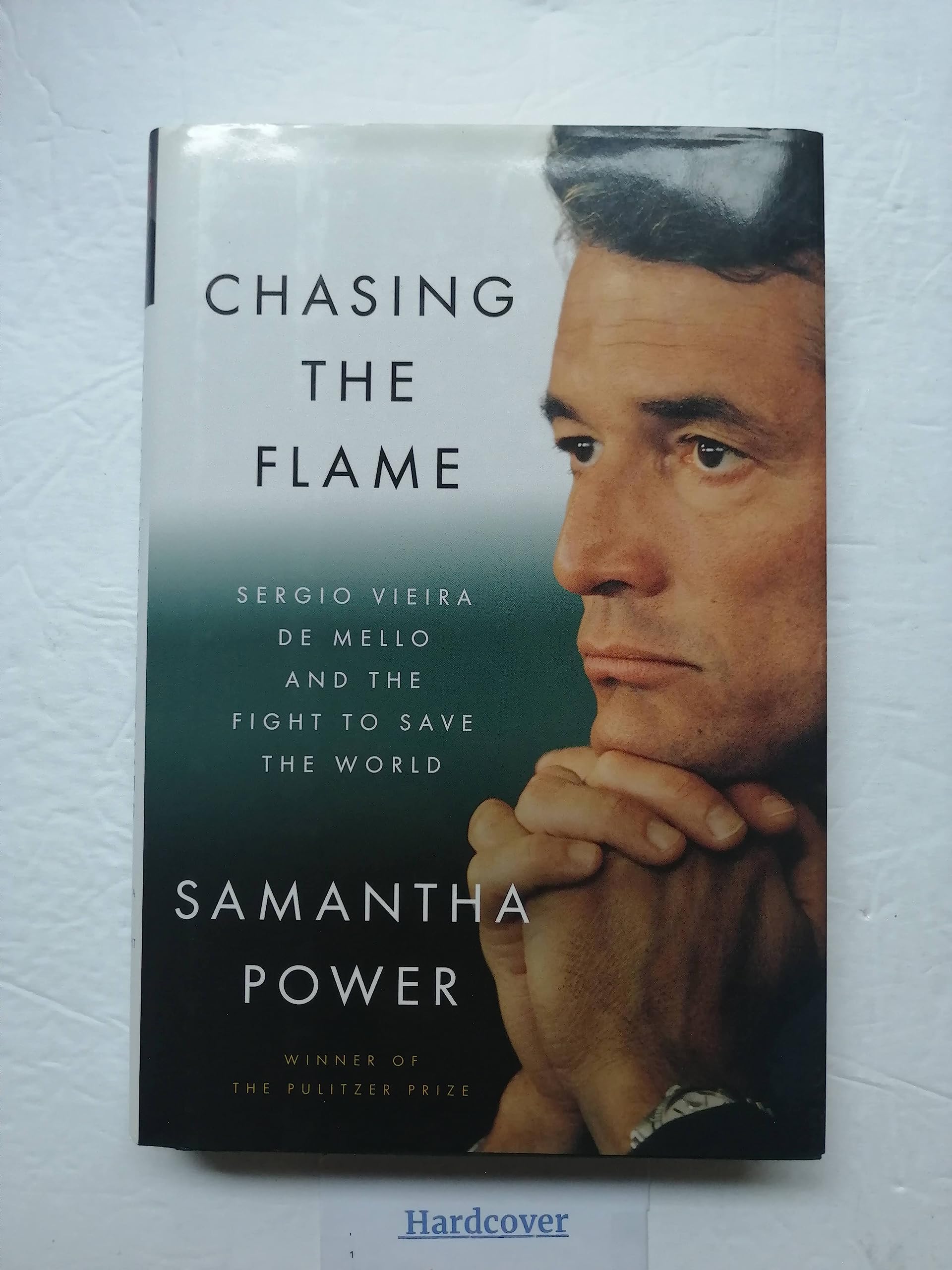 Chasing the Flame: Sergio Vieira de Mello and the Fight to Save the World Hardcover – February 14, 2008