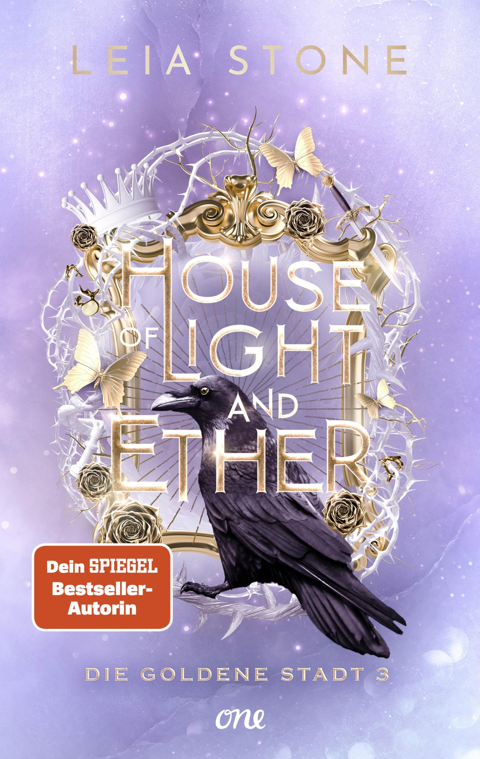 House of Light and Ether - Die Goldene Stadt 3: Der epische Abschluss der Trilogie rund um Fae, Flüche und eine düstere Prophezeiung