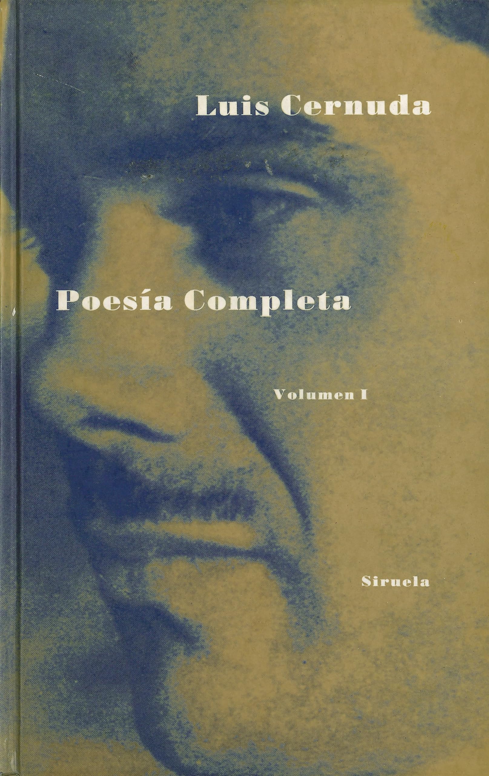 Poesía completa: Obra completa. Volumen I: 57 (Libros del Tiempo)