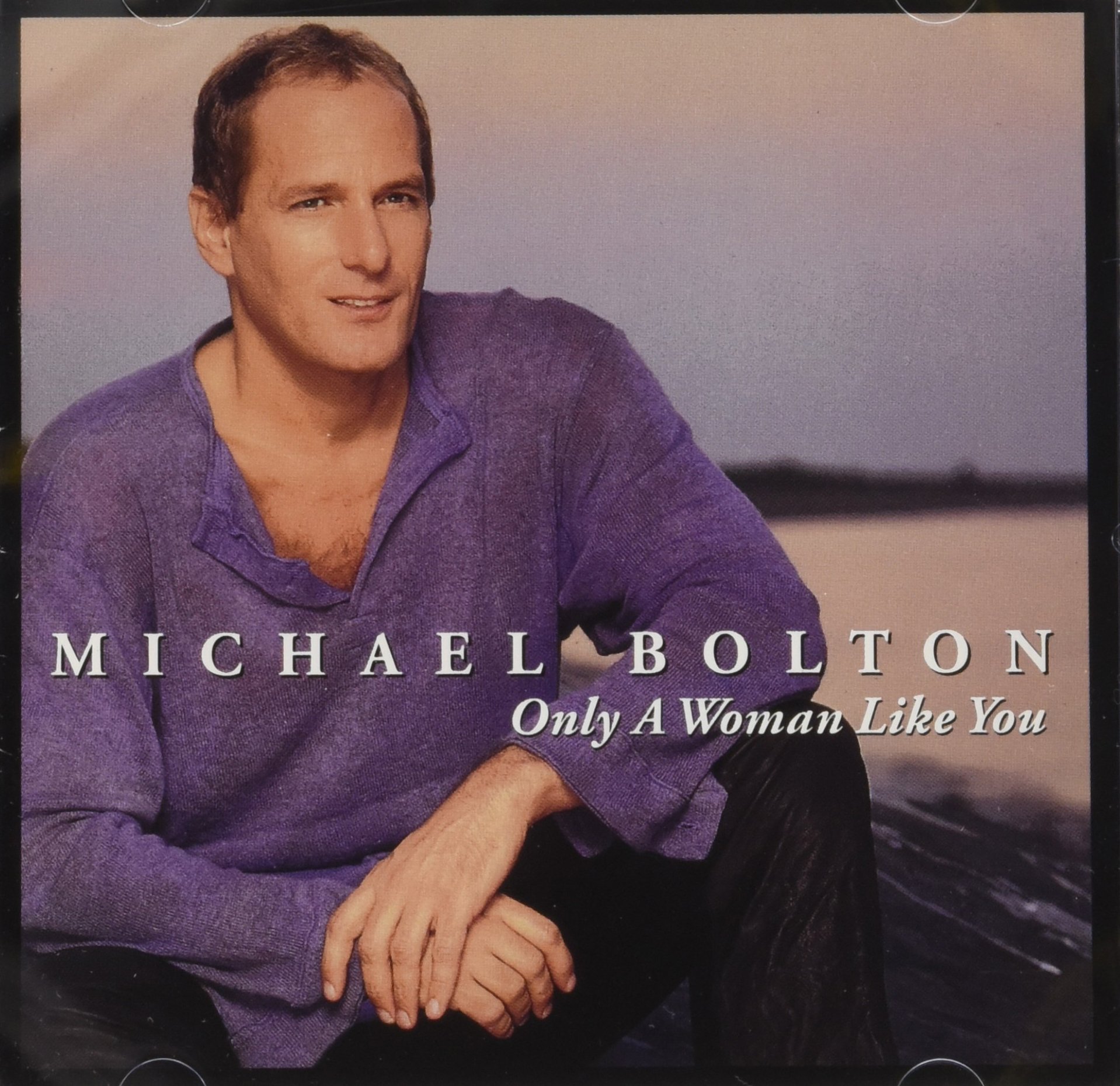 Only A Woman Like You [Audio CD] Bolton, Michael