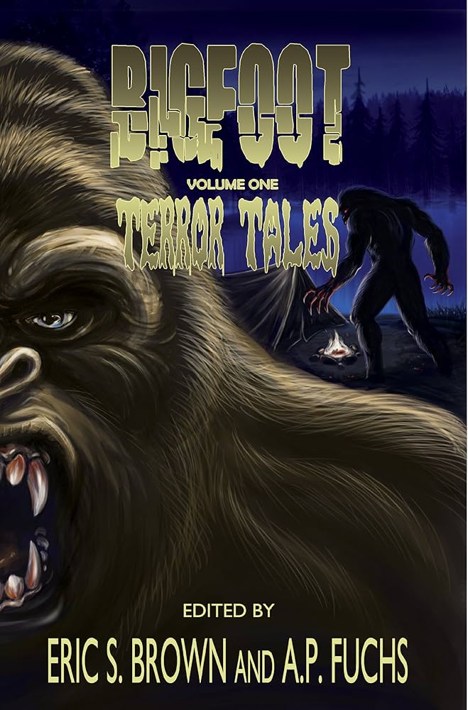 Bigfoot Terror Tales Vol. 1: Scary Stories of Sasquatch
