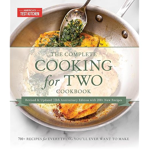The Complete Cooking for Two Cookbook, 10th Anniversary Gift Edition: 700+ Recipes for Everything You'll Ever Want to Make