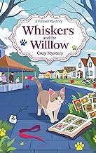 Whiskers and the Willow Creek Whisperer: Cozy Mystery paw cat