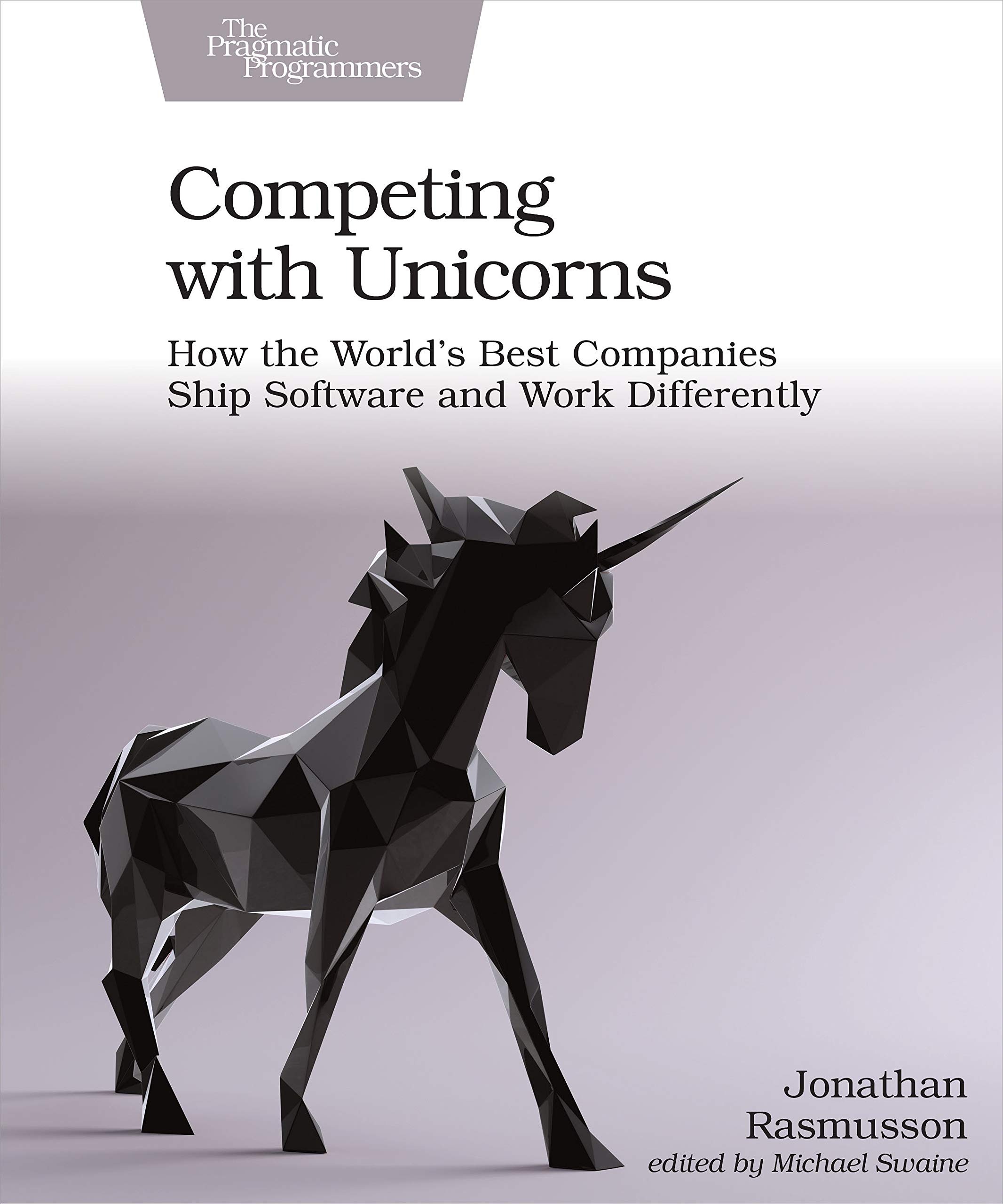 Competing with Unicorns by Jonathan Rasmusson (Paperback Book)