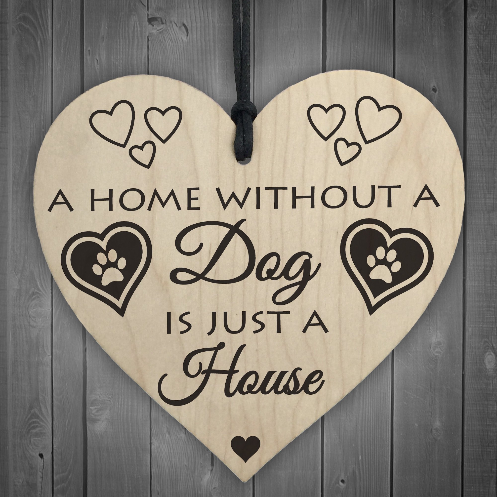 Red Ocean Home Without A Dog Is Just A House Wooden Hanging Heart Shaped Plaque Gift Sign
