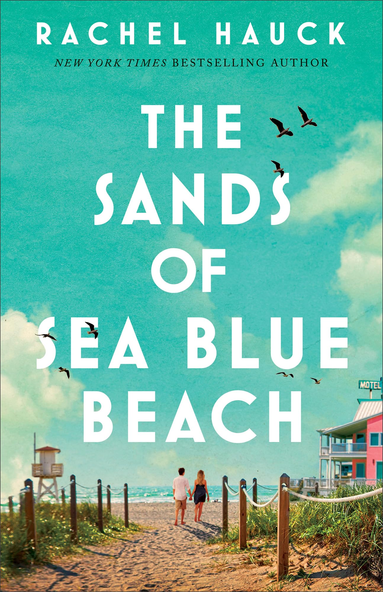 Rachel Hauck The Sands of Sea Blue Beach Taschenbuch
