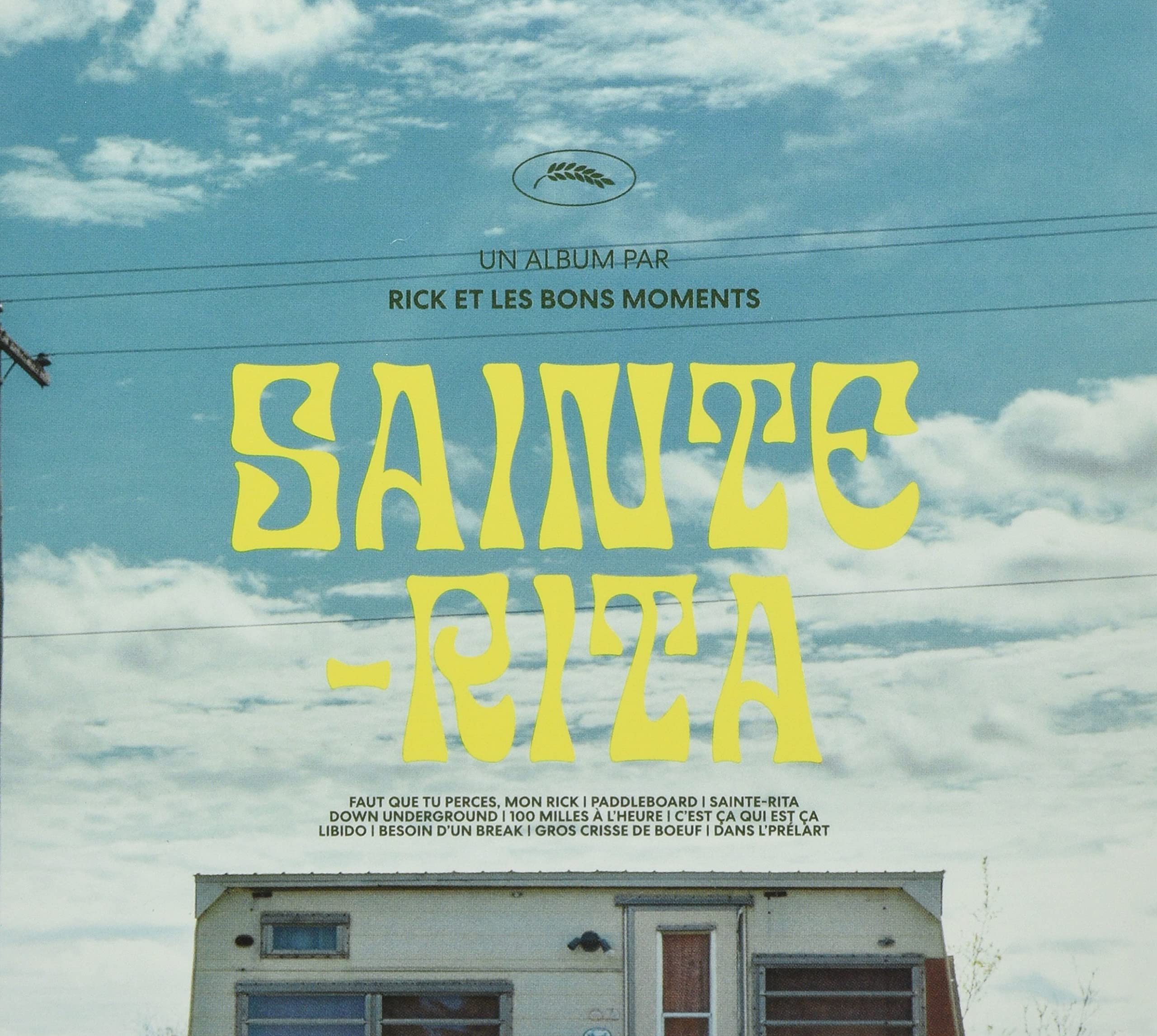 Sainte-Rita [Audio CD] Rick Et Les Bons Moments