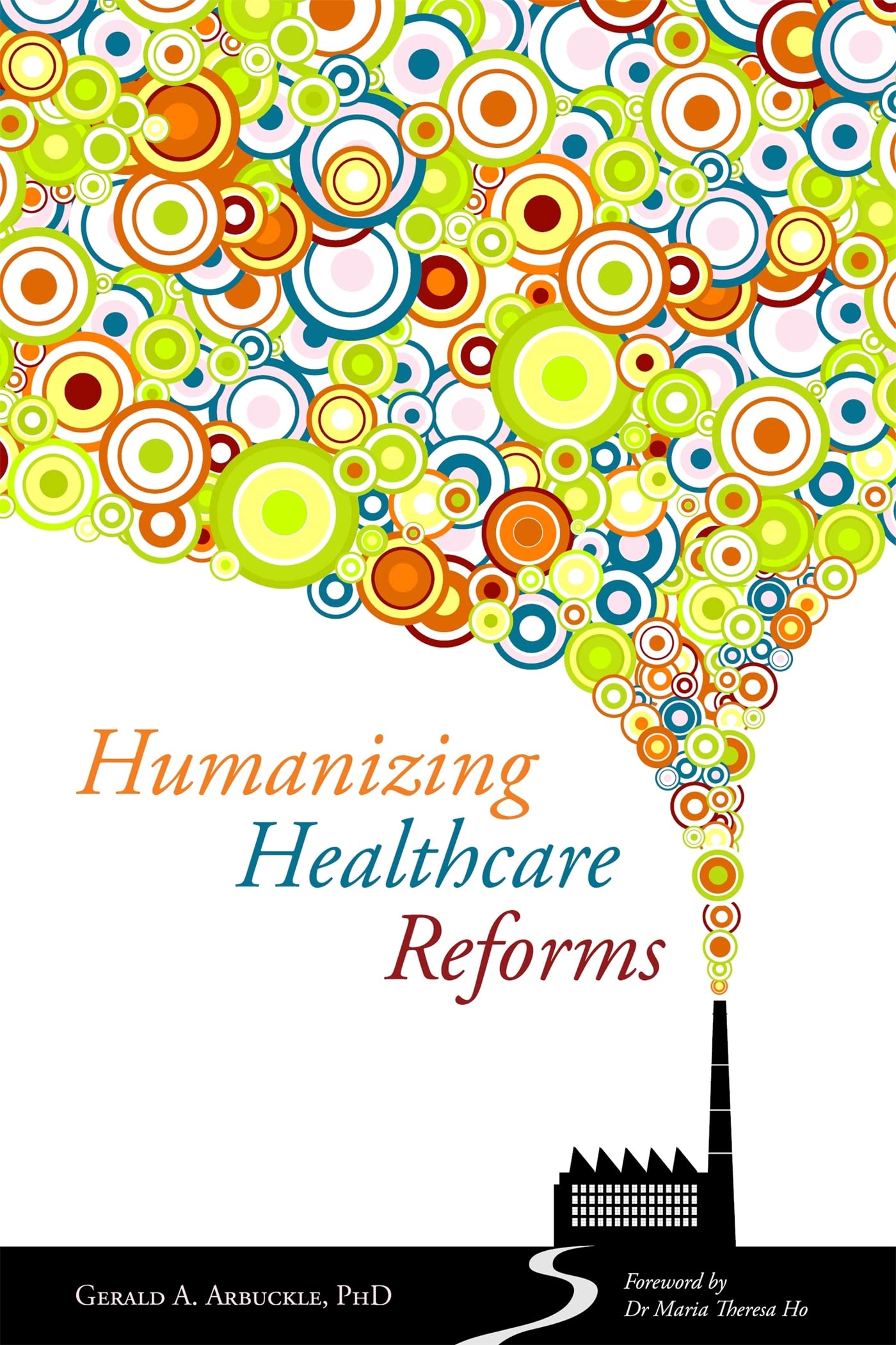 Buy Humanizing Healthcare Reforms — BookShops.in