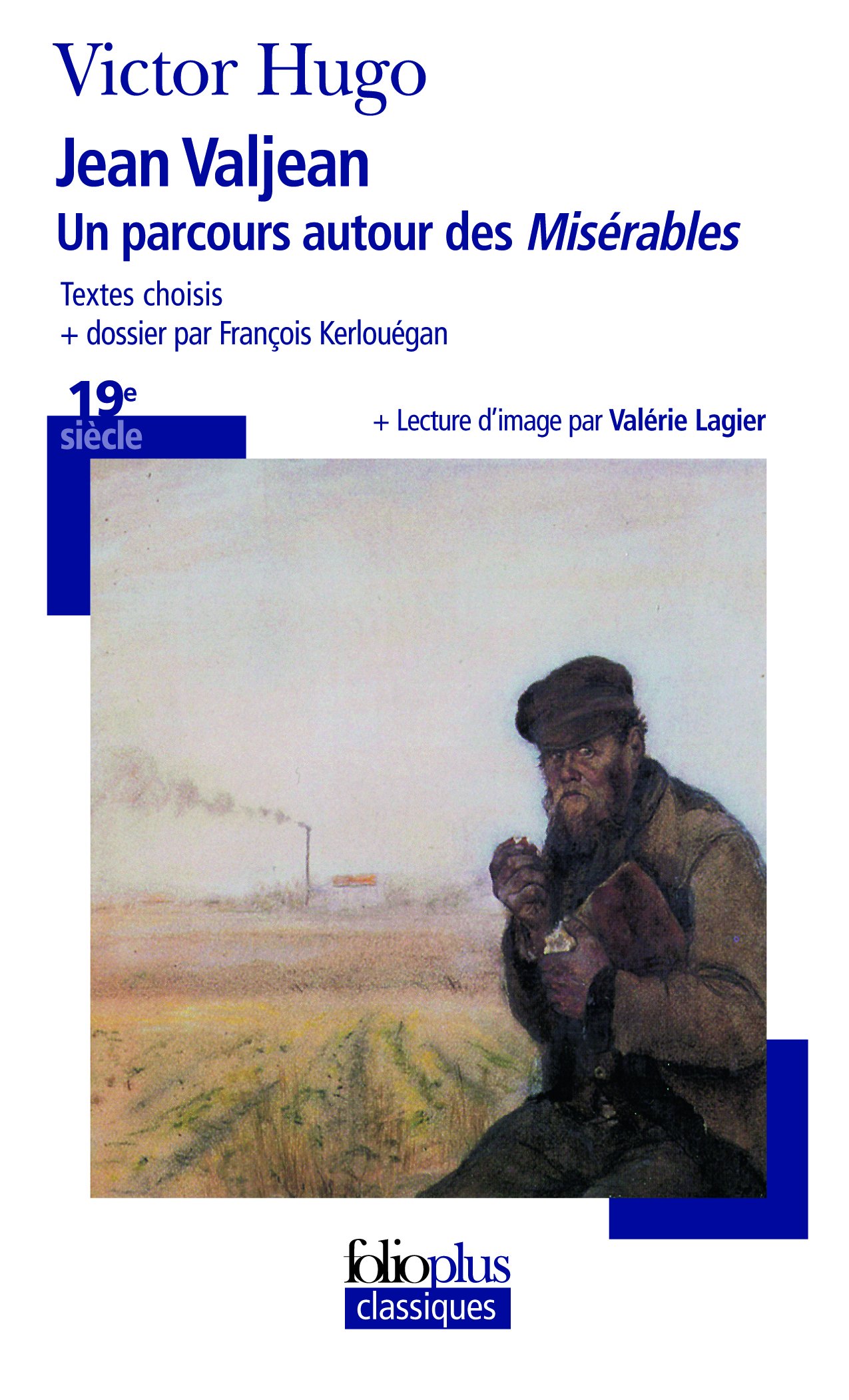 Jean Valjean: Un parcours autour des "Misérables"