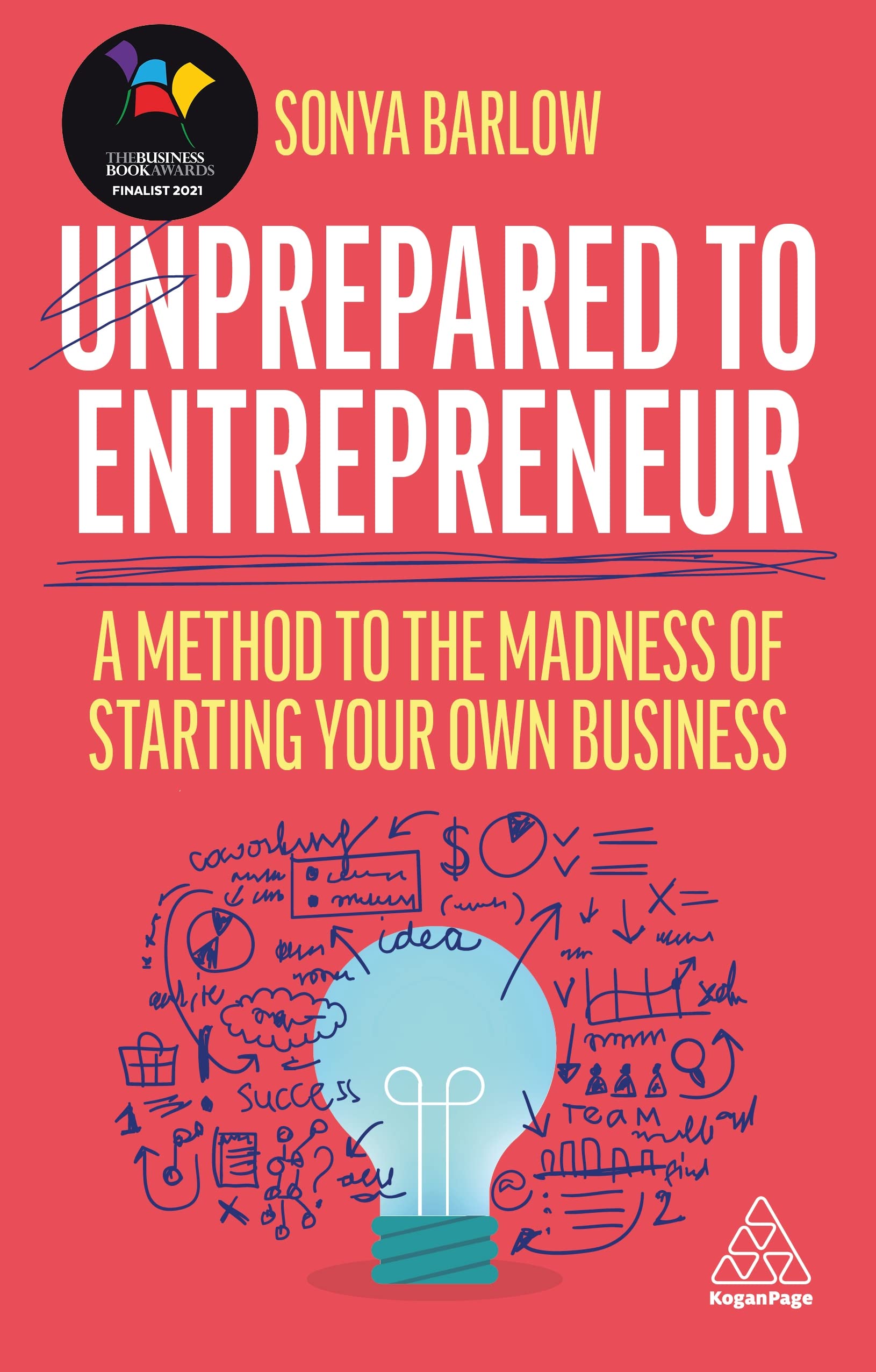 Unprepared to Entrepreneur by Sonya Barlow (Paperback Book)