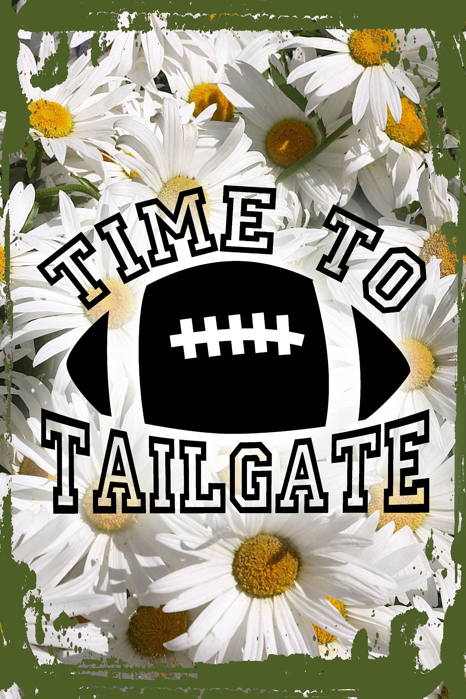 Daisy Flower Wall Art Time to tailgate varsity football silhouette sports team game Hanging Wall Sign 8 x 12 Decor Funny Gift