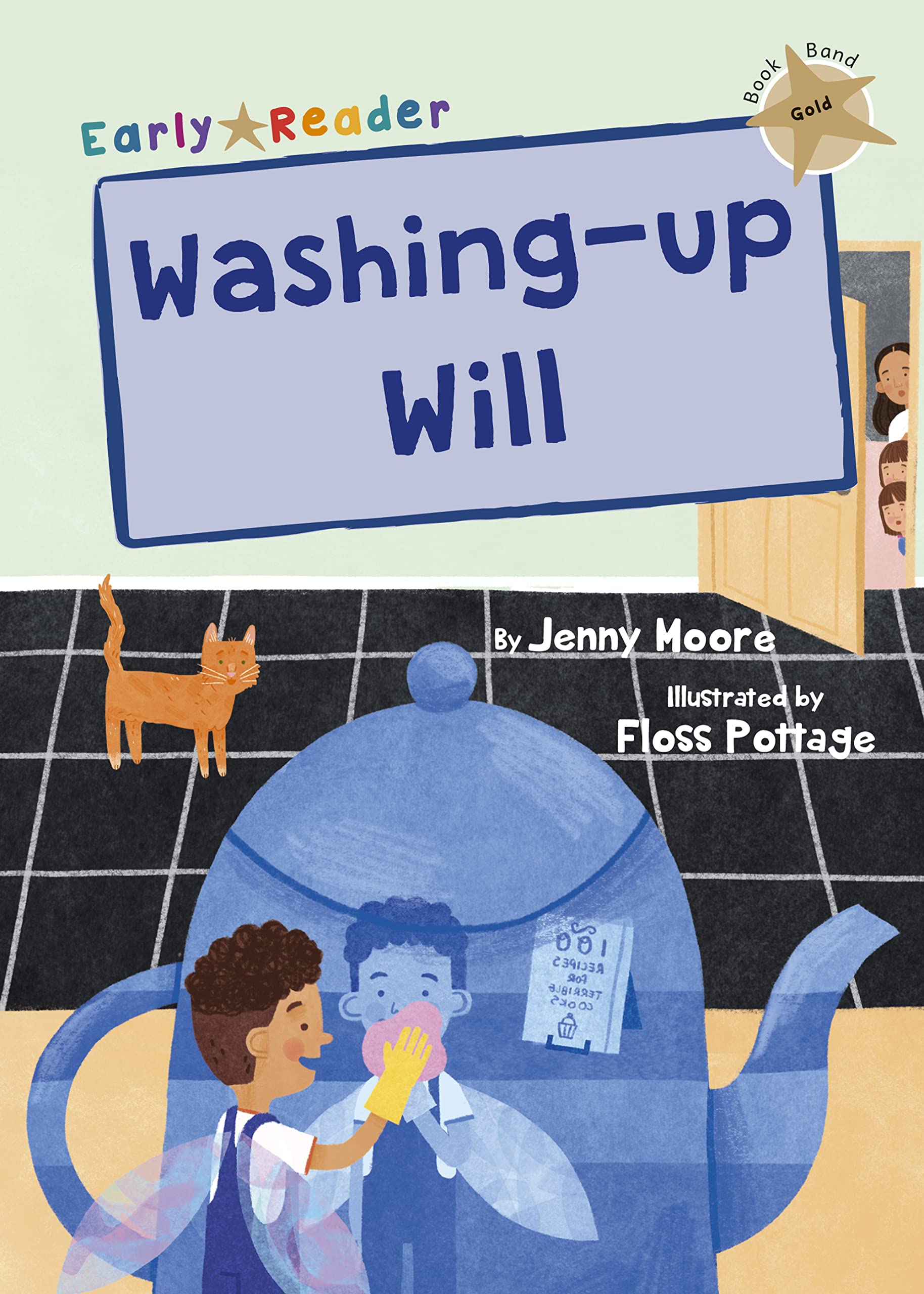 Washing-up Will: (Gold Early Reader) by Jenny Moore PAPERBACK 9781848867222