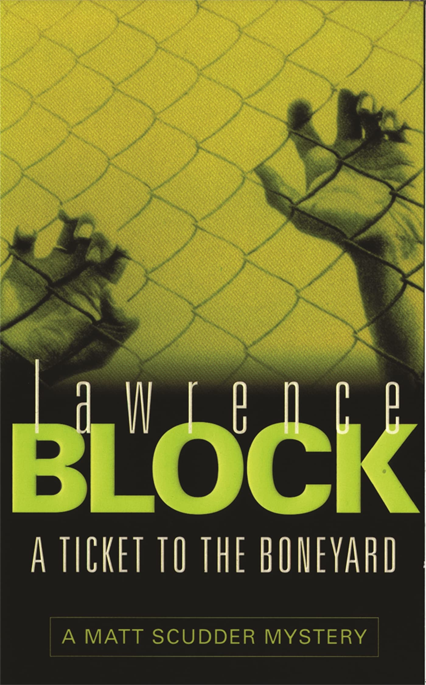A Ticket to the Boneyard (Matt Scudder Mystery)-Lawrence Block,