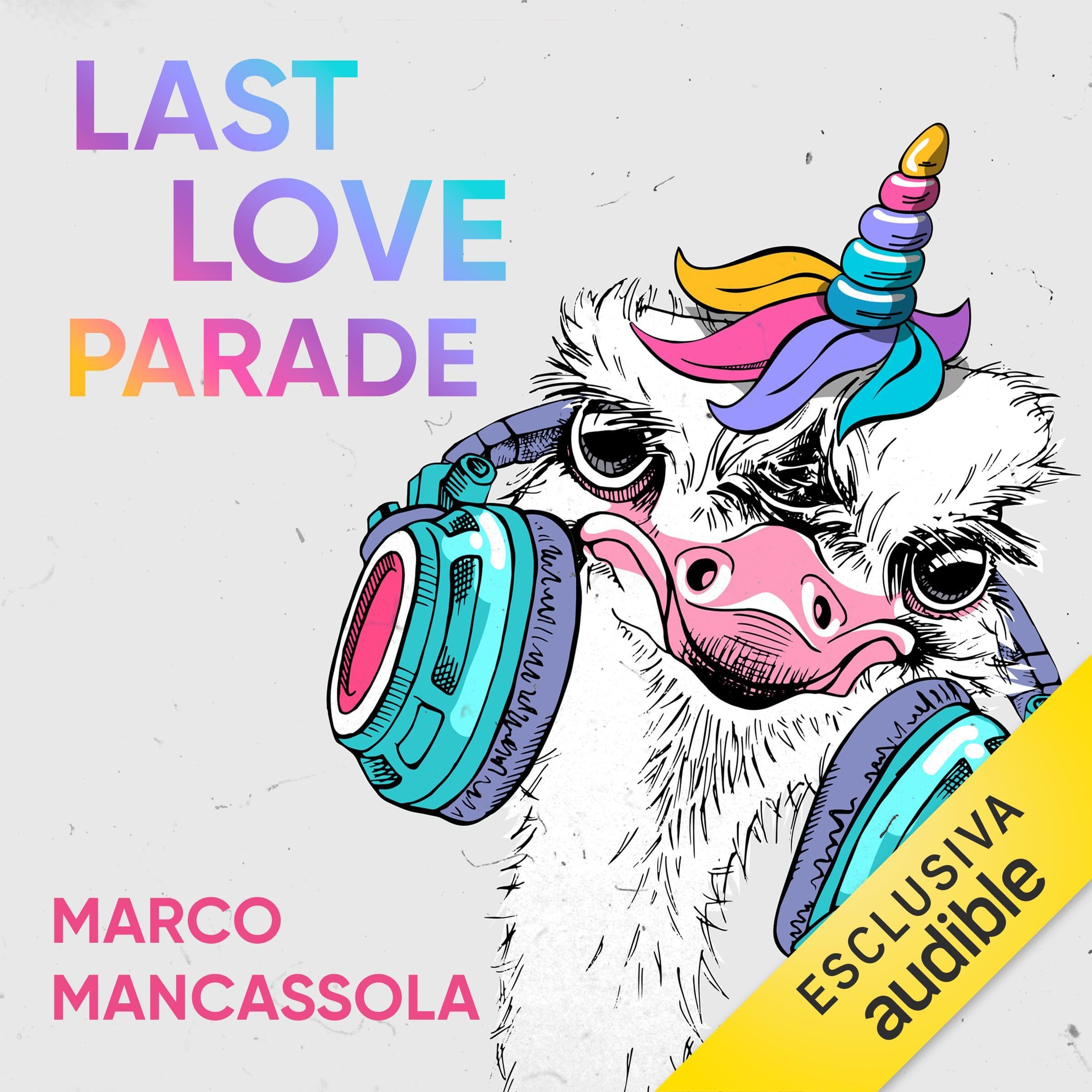 Last Love Parade (Italian edition)