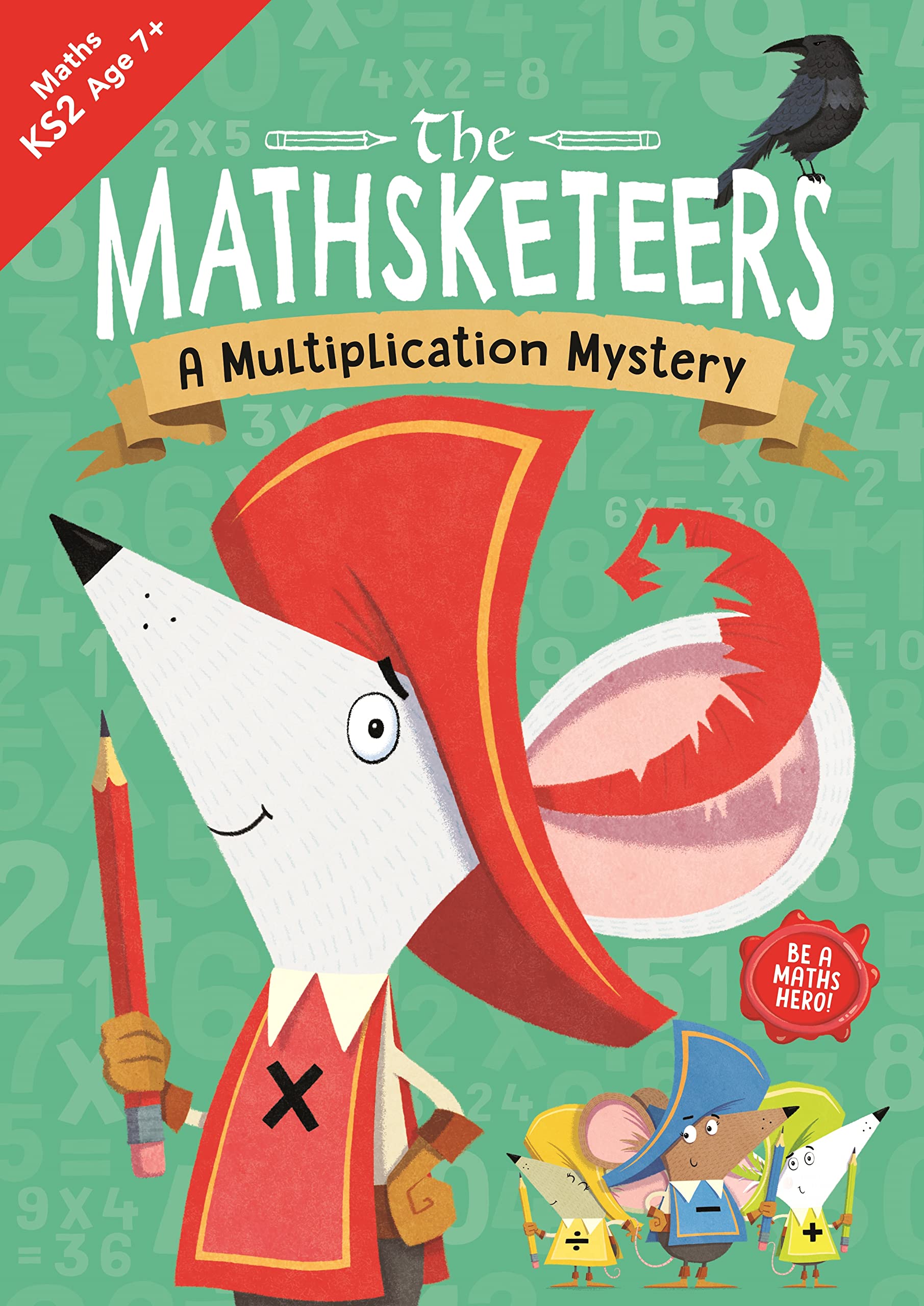 MATHSKETEERS A MULTIPLICATION MYSTERY