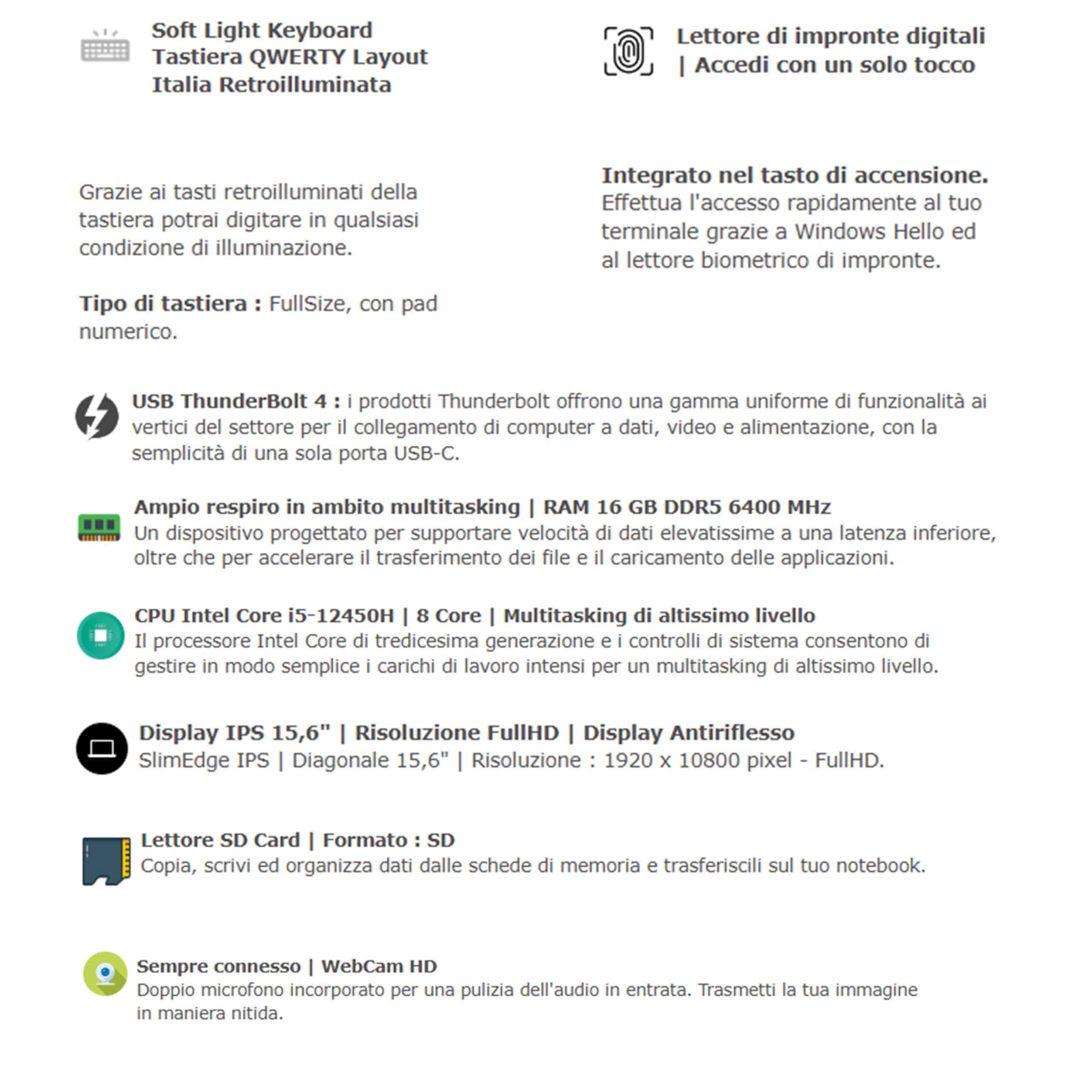 Lenovo, pc portatile, i5 12450H 8 Core, Ram DDR5 16Gb, Display IPS FHD 15,6", SSD 512Gb, Wi-Fi, Bt, USB, Thunderbolt 4.0, Tastiera retroilluminata, fingeprint integrato, Win11 Pro, Pronto all'Uso