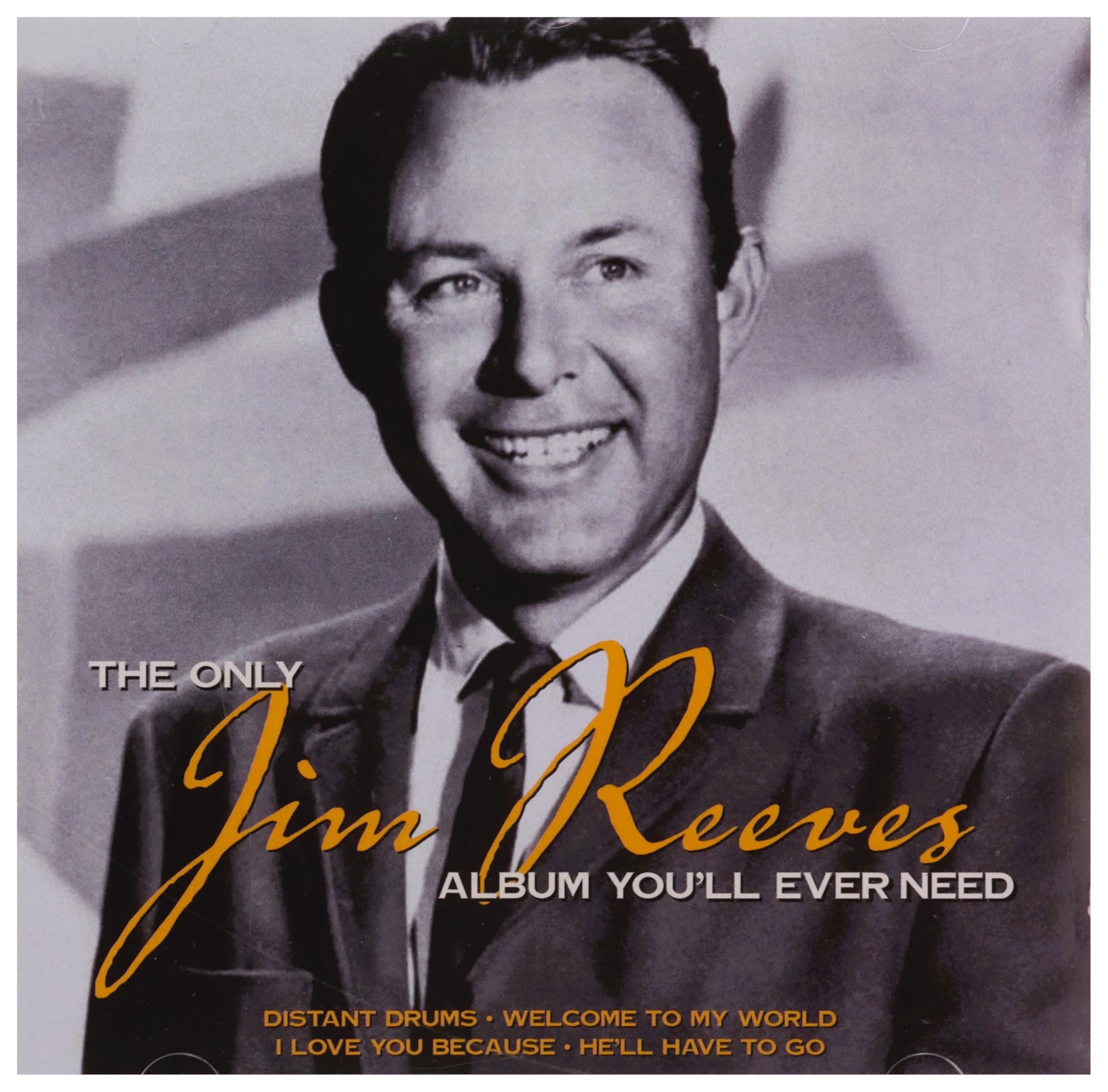 The Only Jim Reeves Album You'll Ever Need