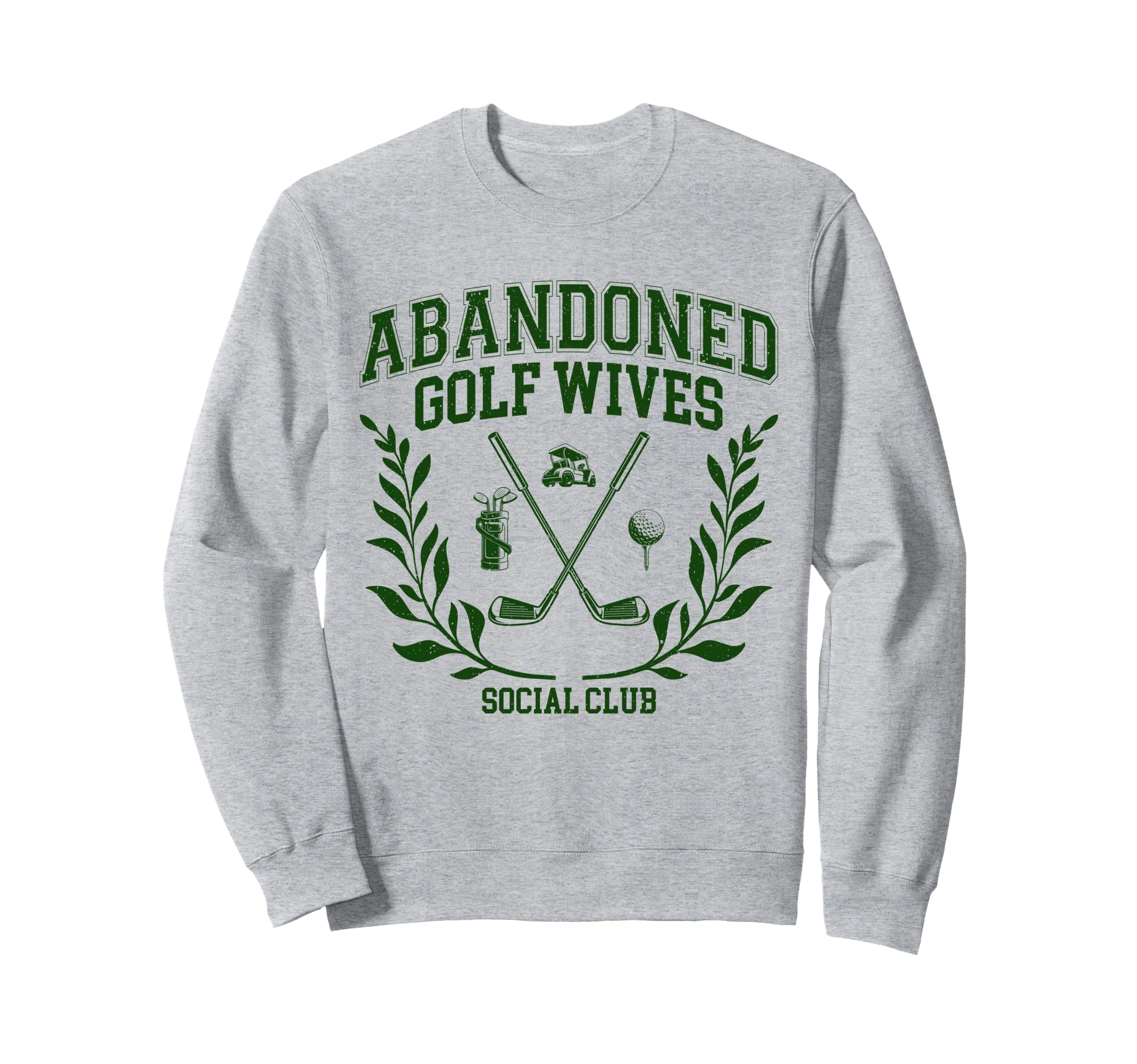 Abandoned Golf Wives Social Club Retro Golf Gift For Women Sweatshirt