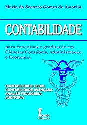 Contabilidade-para concursos e graduação em ciências contábeis, administração e economia