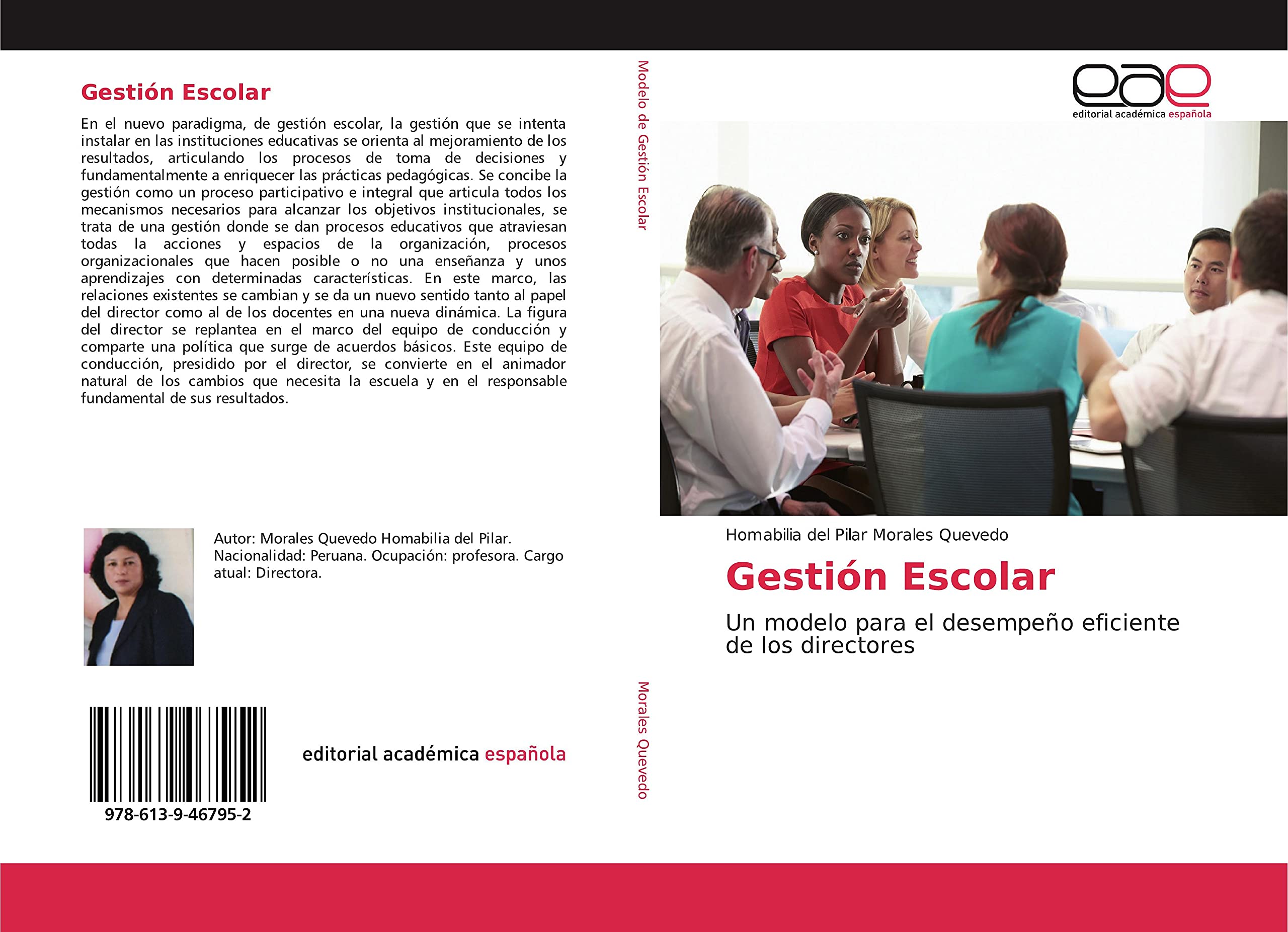 Gestión Escolar: Un modelo para el desempeño eficiente de los directores
