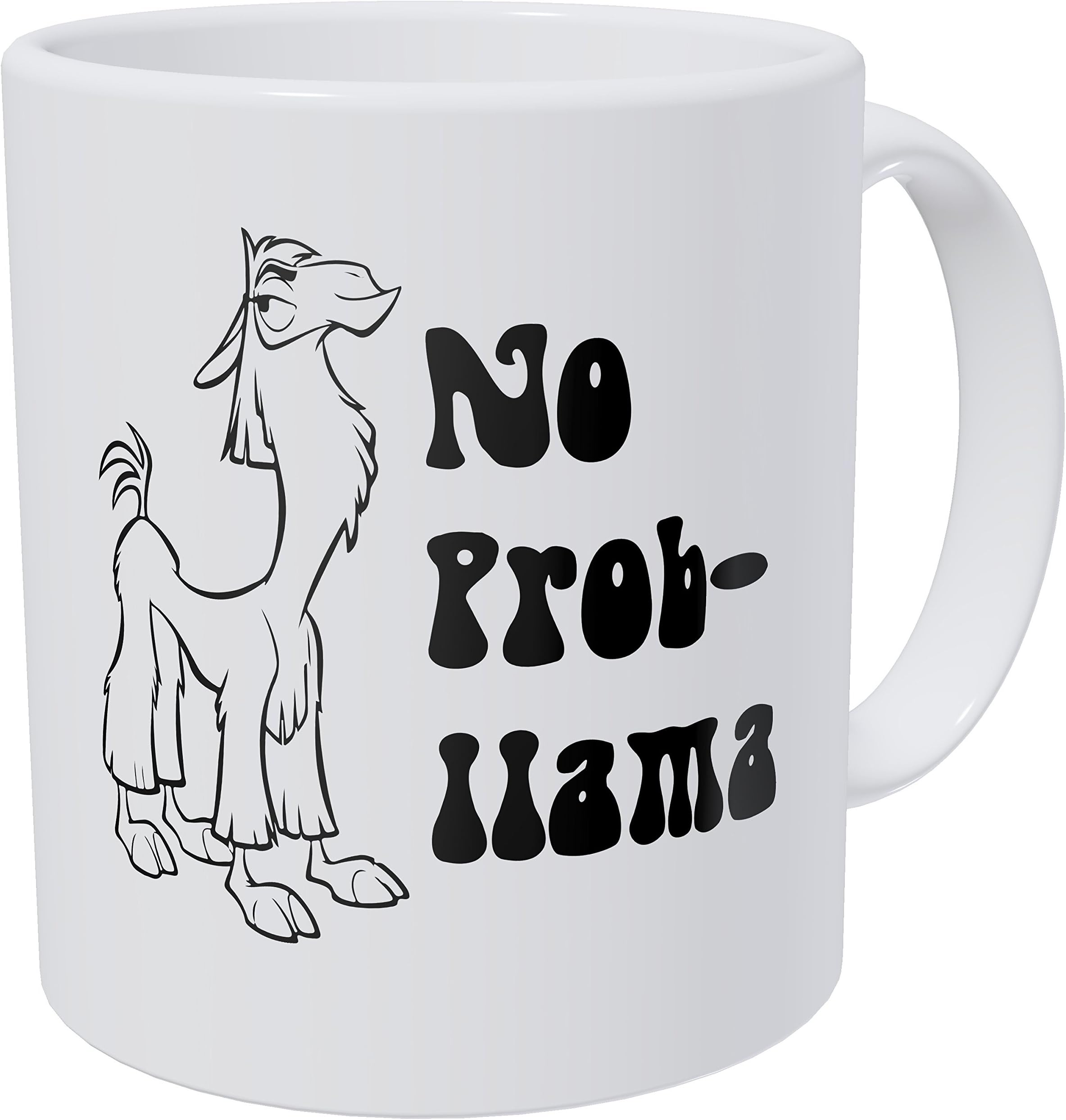 Wampumtuk No Prob Llama, Problem 11 Ounces Funny Coffee Mug