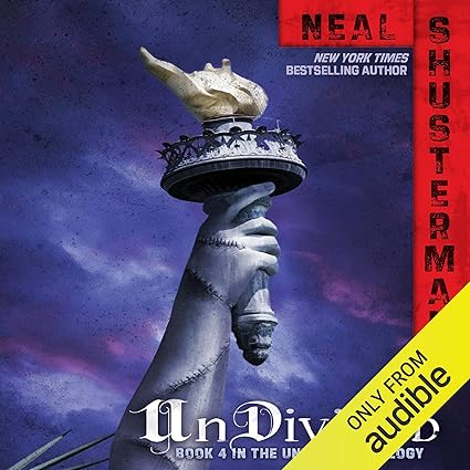 Undivided by Neal Shusterman - Book Cover and Summary