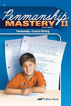 Penmanship Mastery II - Abeka 5th Grade 5 Cursive Penmanship Student Work Book