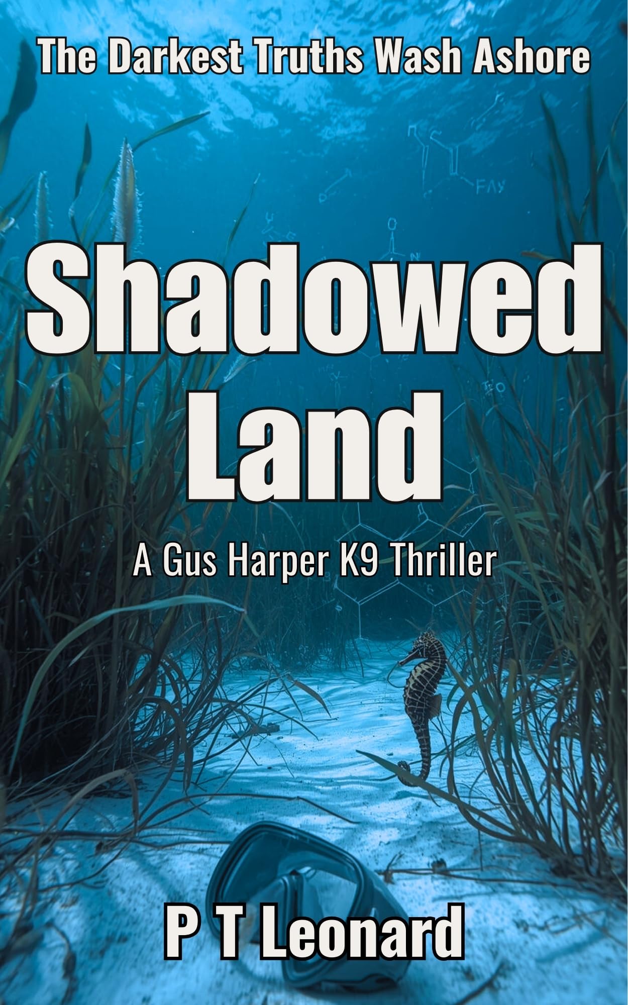 Shadowed Land (The Gus Harper K9 Thrillers Book 3)