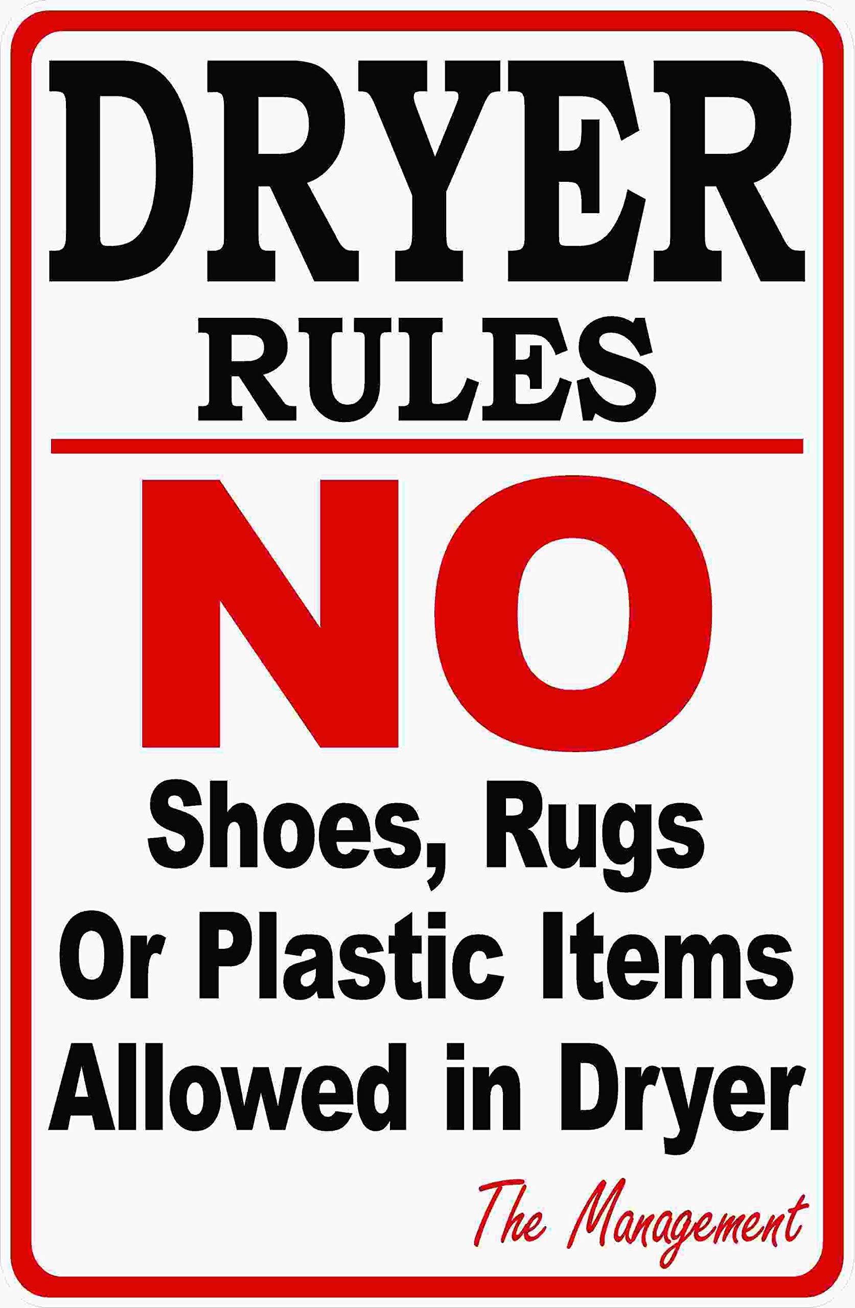 Metal Signs Dryer Rules Laundromat Sign for Outdoor & Indoor 12" x 8"