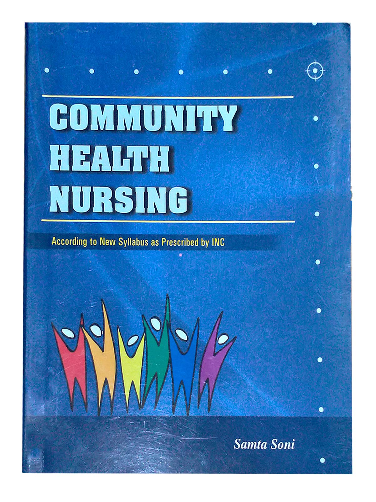 Community Health Nursing, Best Nursing Book By Samta Soni