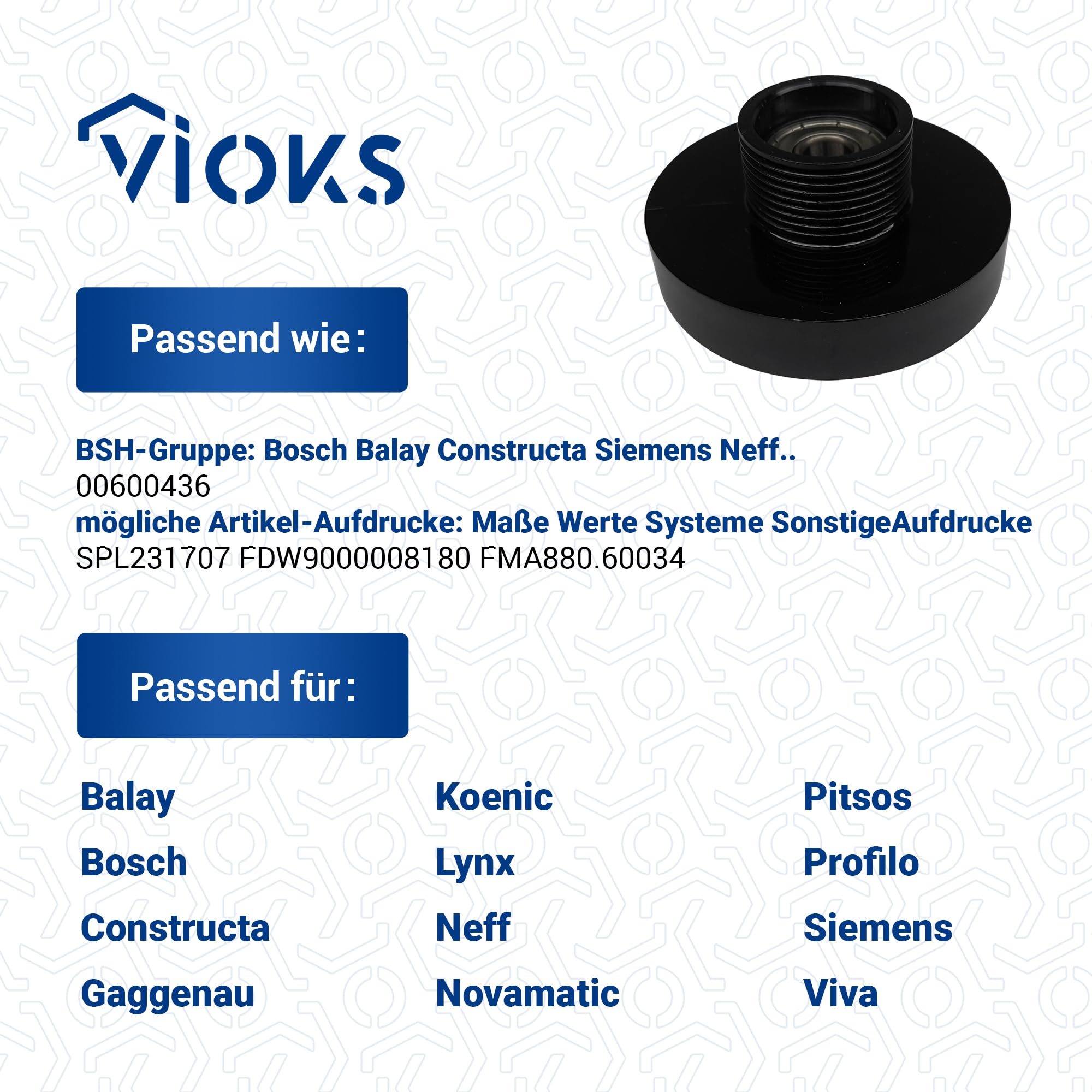 VIOKS Spannrolle Trockner Ersatz für Bosch Siеmens 00600436 600436 | Laufrolle Rad Leitrolle Rolle, für Zweibandmotor Waschtrockner Wäschetrockner Ascenta Avantixx Classixx Exxcel SelfCleaning