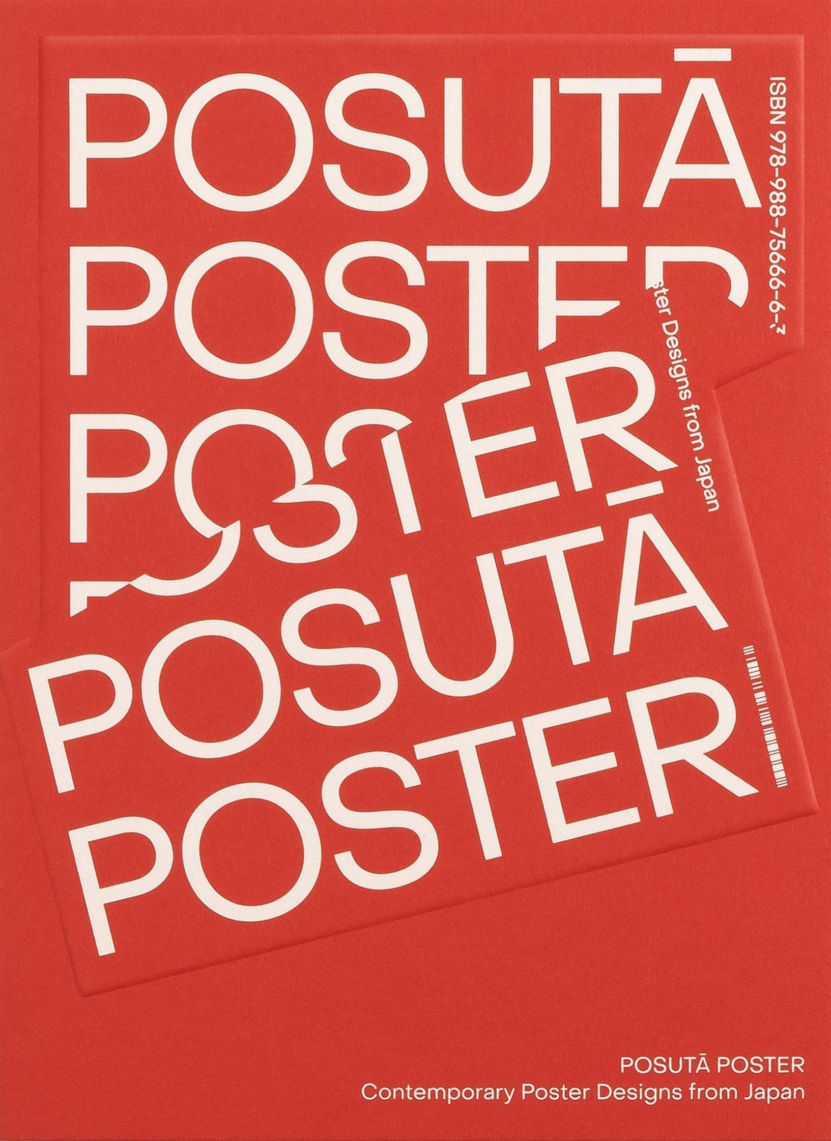 PosutĀ Poster: Contemporary Poster Designs from Japan